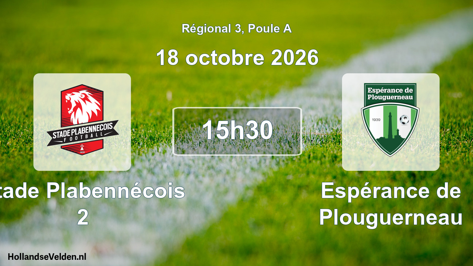 Scheduled Match: Stade Plabennécois 2 - Espérance de Plouguerneau (18 October 2026)