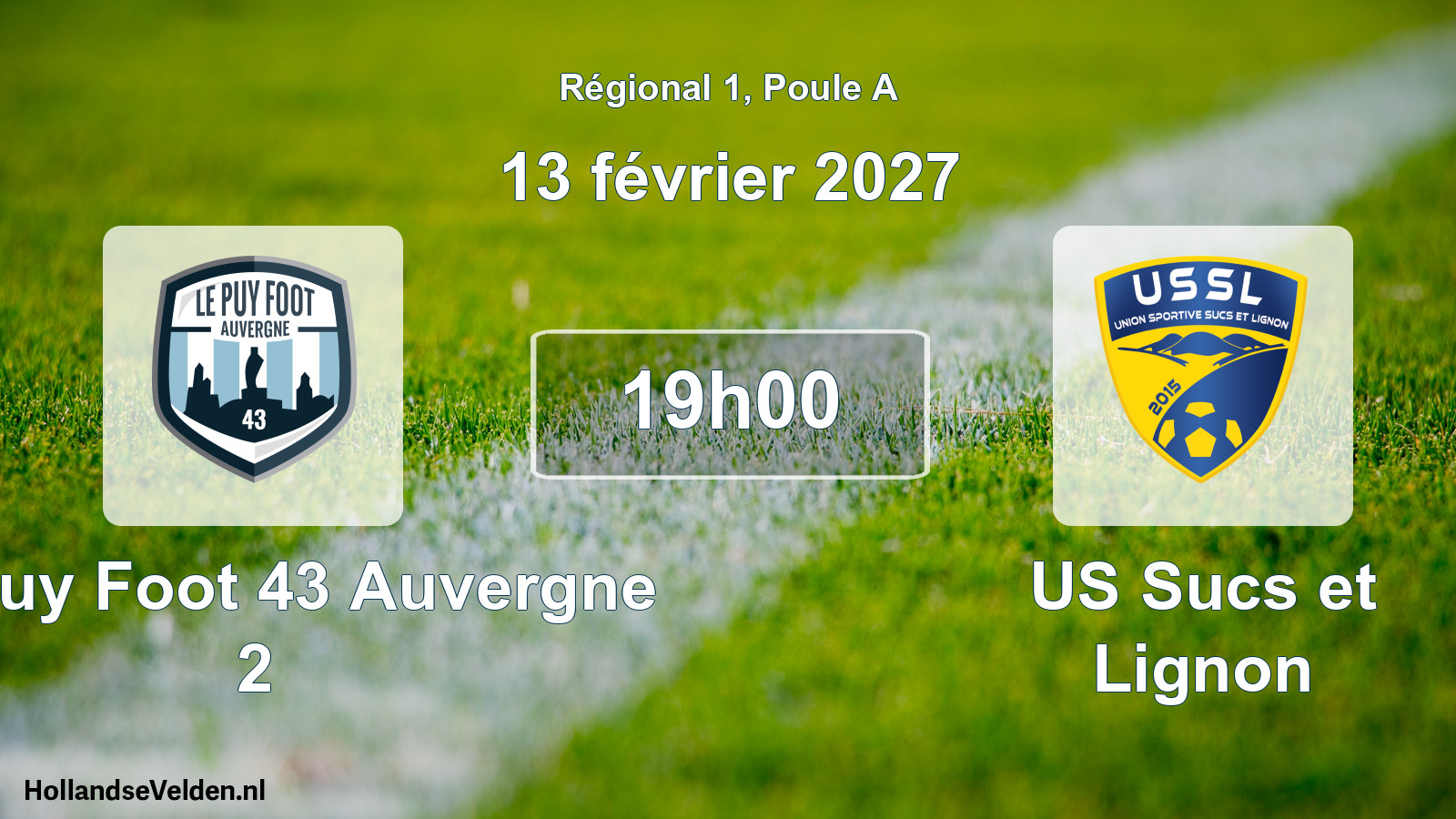 Match programmé: Le Puy Foot 43 Auvergne 2 - US Sucs et Lignon (13 février 2027)