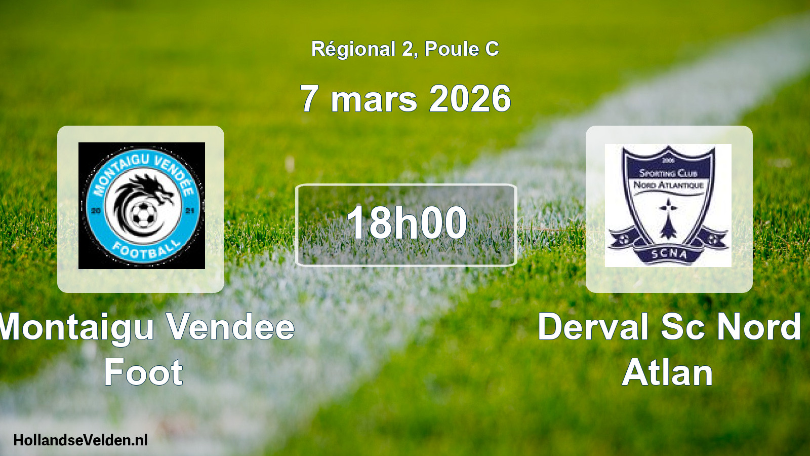 Geplande wedstrijd: Montaigu Vendee Foot - Derval Sc Nord Atlan (7 maart 2026)
