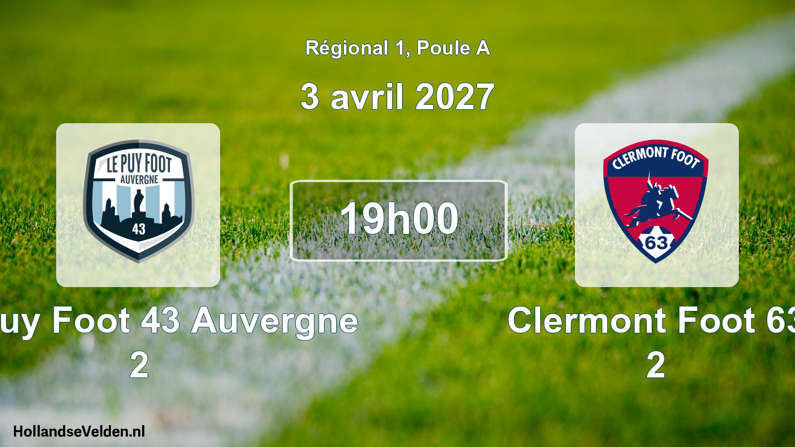 Match programmé: Le Puy Foot 43 Auvergne 2 - Clermont Foot 63 2 (3 avril 2027)