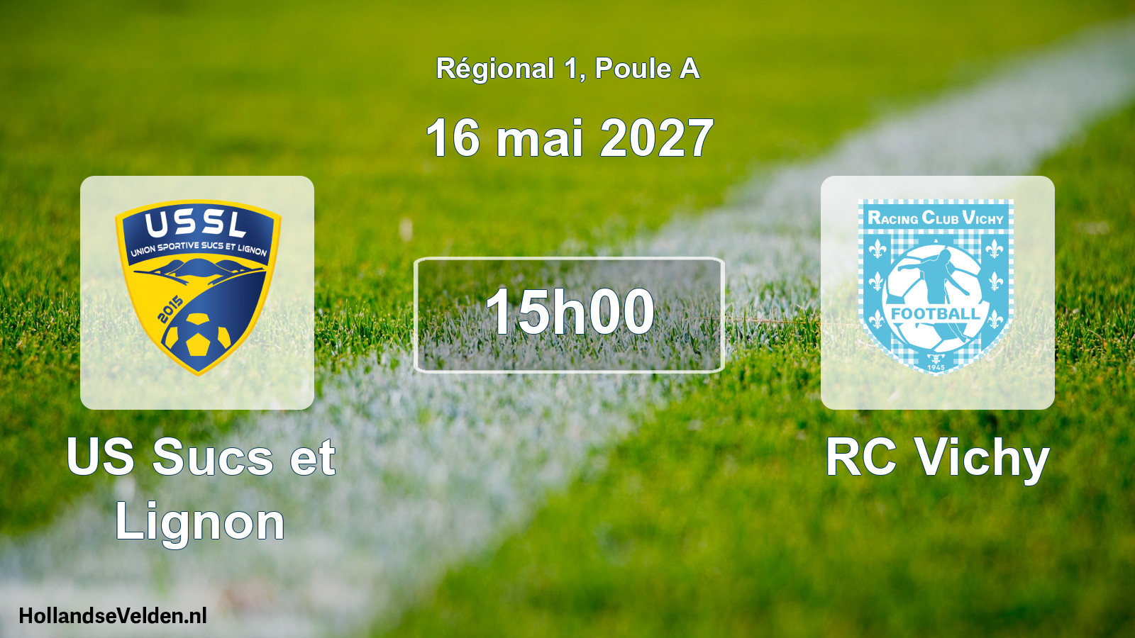 Scheduled Match: US Sucs et Lignon - RC Vichy (16 May 2027)