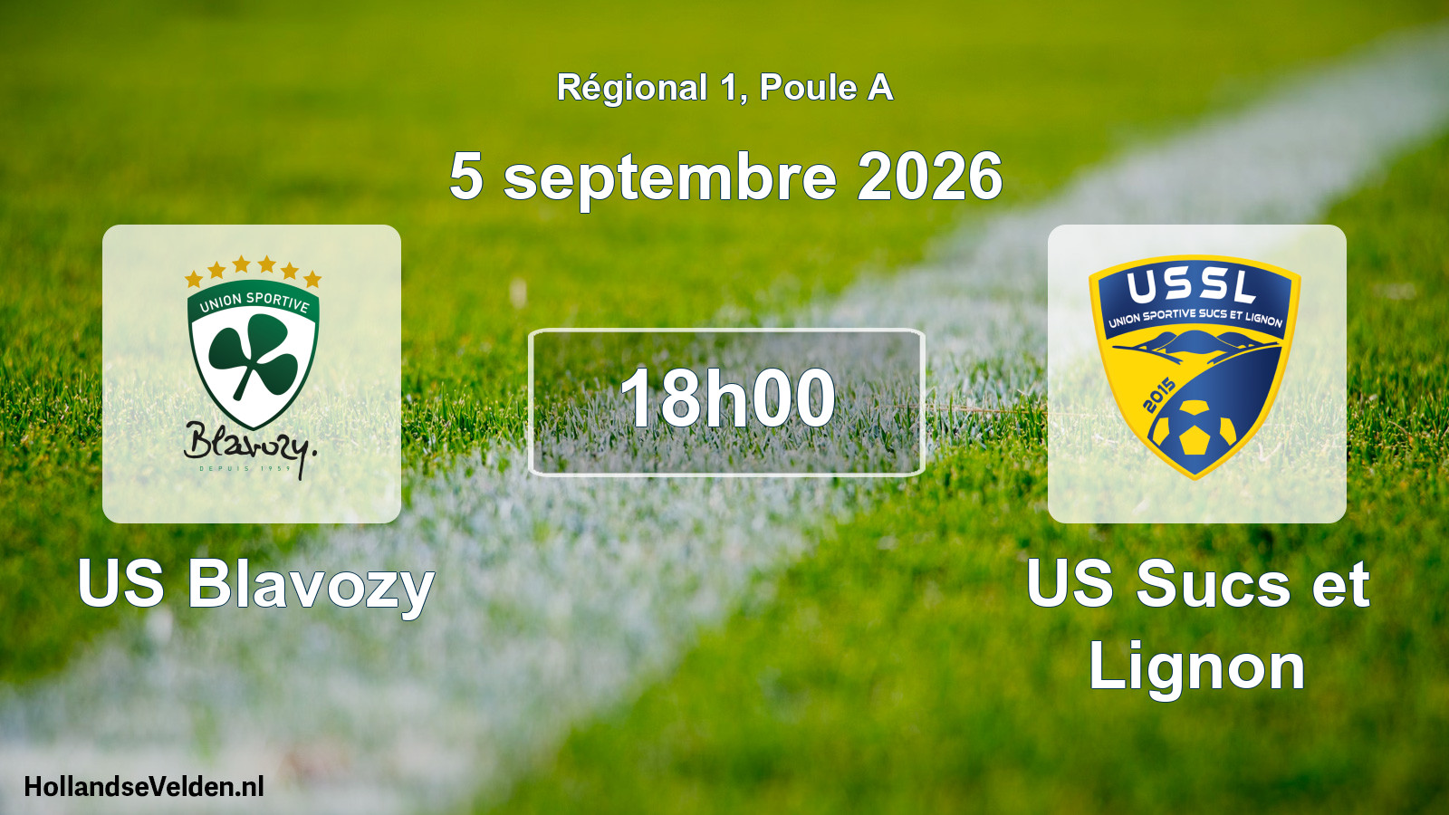 Scheduled Match: US Blavozy - US Sucs et Lignon (5 September 2026)