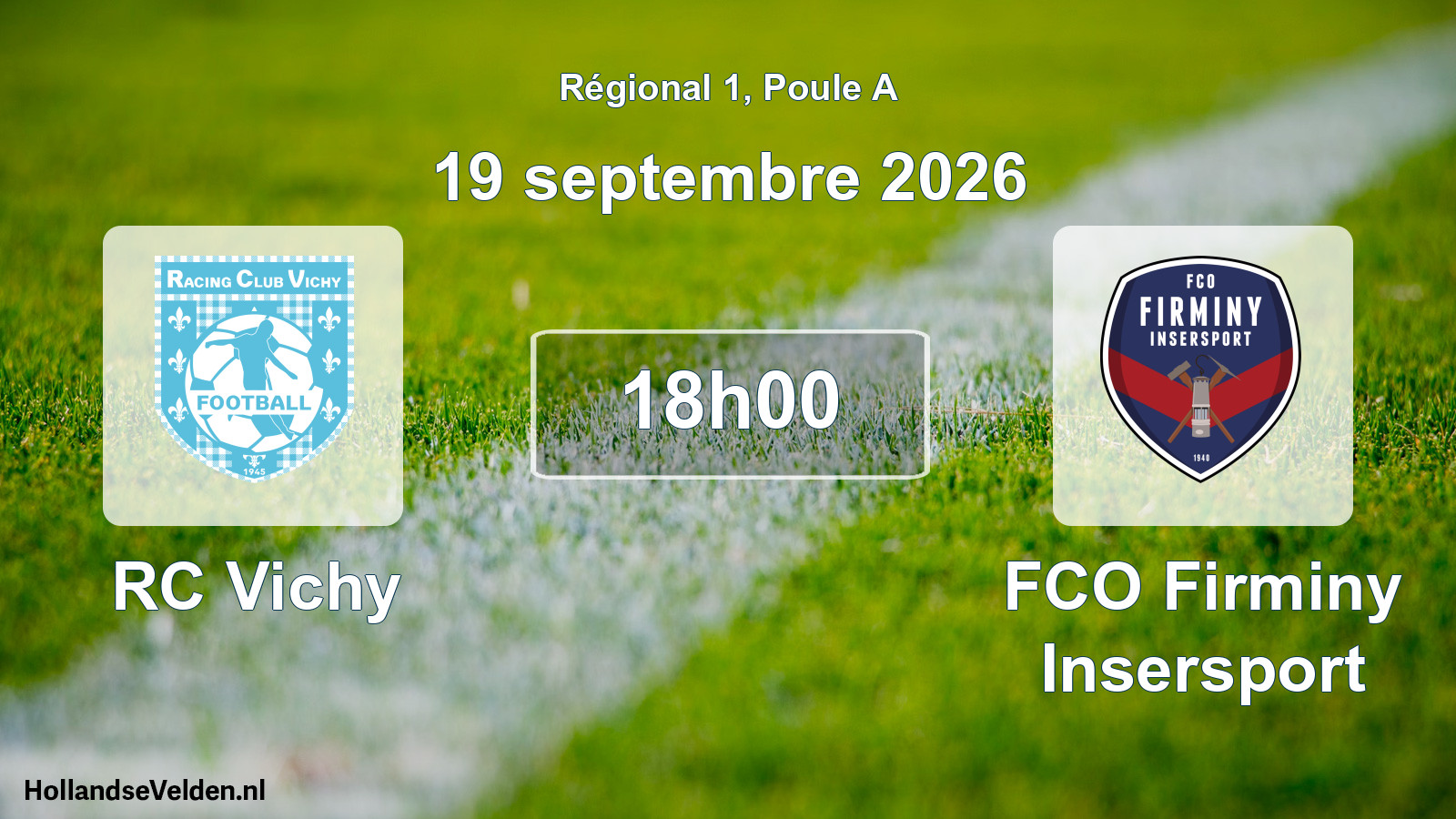 Scheduled Match: RC Vichy - FCO Firminy Insersport (19 September 2026)