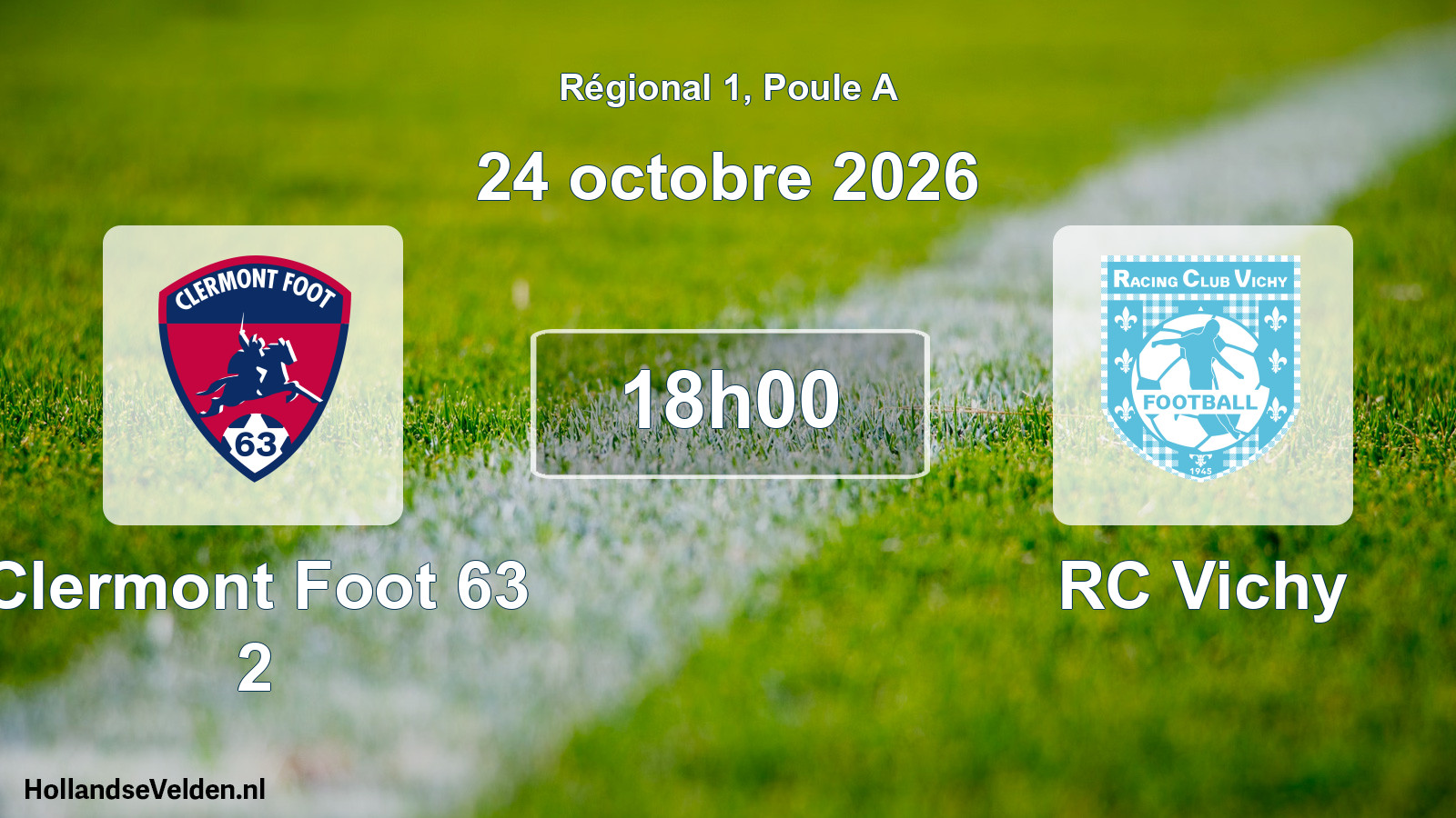 Scheduled Match: Clermont Foot 63 2 - RC Vichy (24 October 2026)
