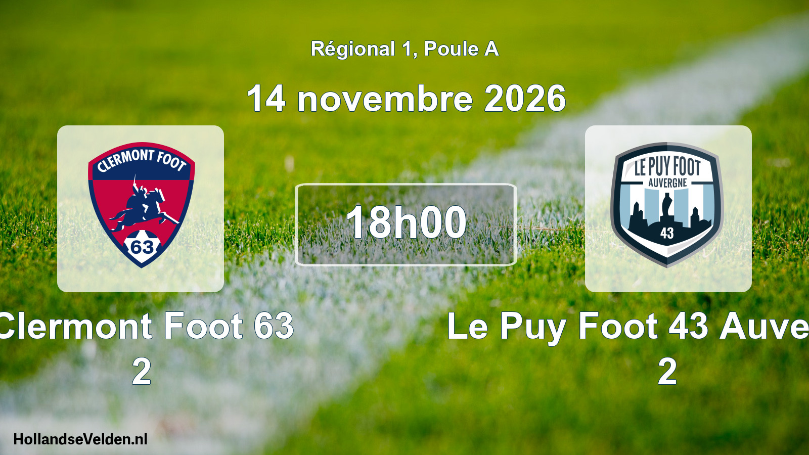 Match programmé: Clermont Foot 63 2 - Le Puy Foot 43 Auvergne 2 (14 novembre 2026)