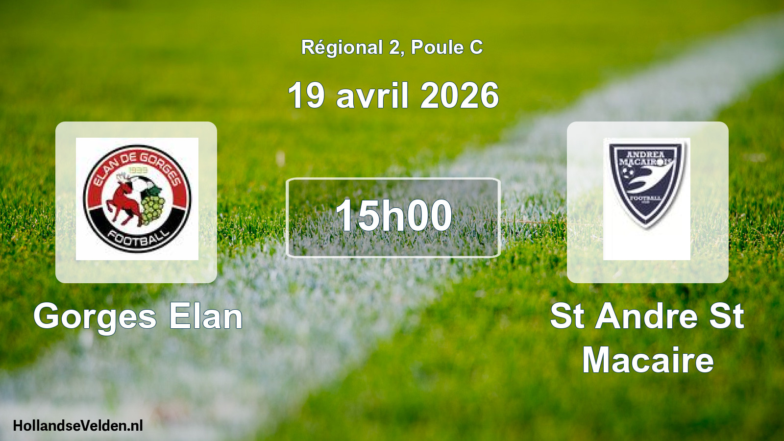 Geplande wedstrijd: Gorges Elan - St Andre St Macaire (19 april 2026)