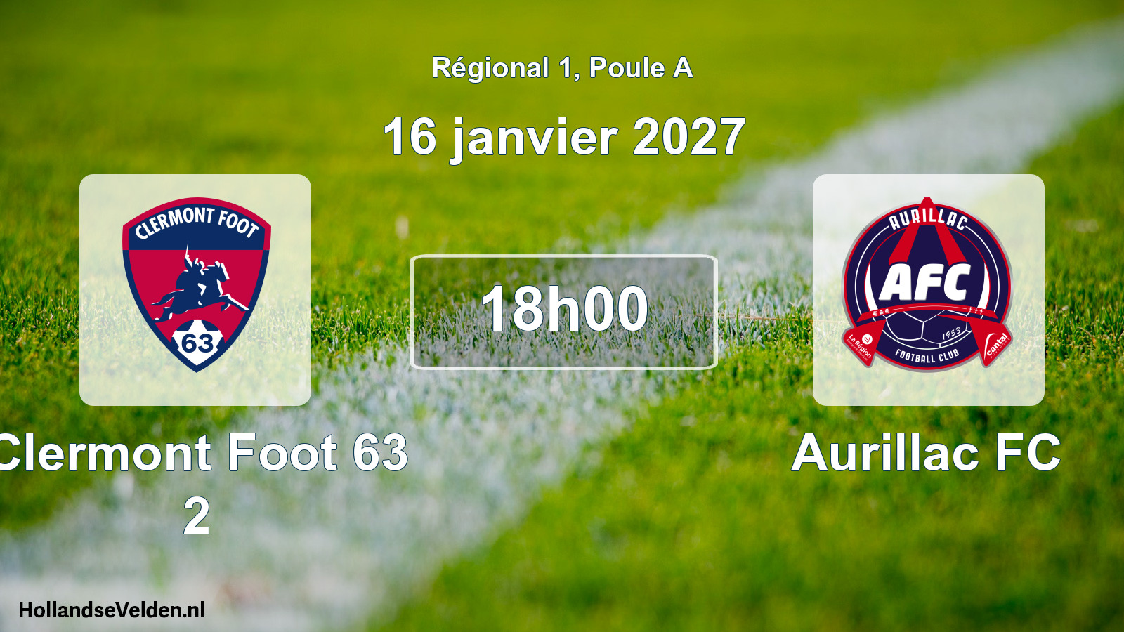 Match programmé: Clermont Foot 63 2 - Aurillac FC (16 janvier 2027)