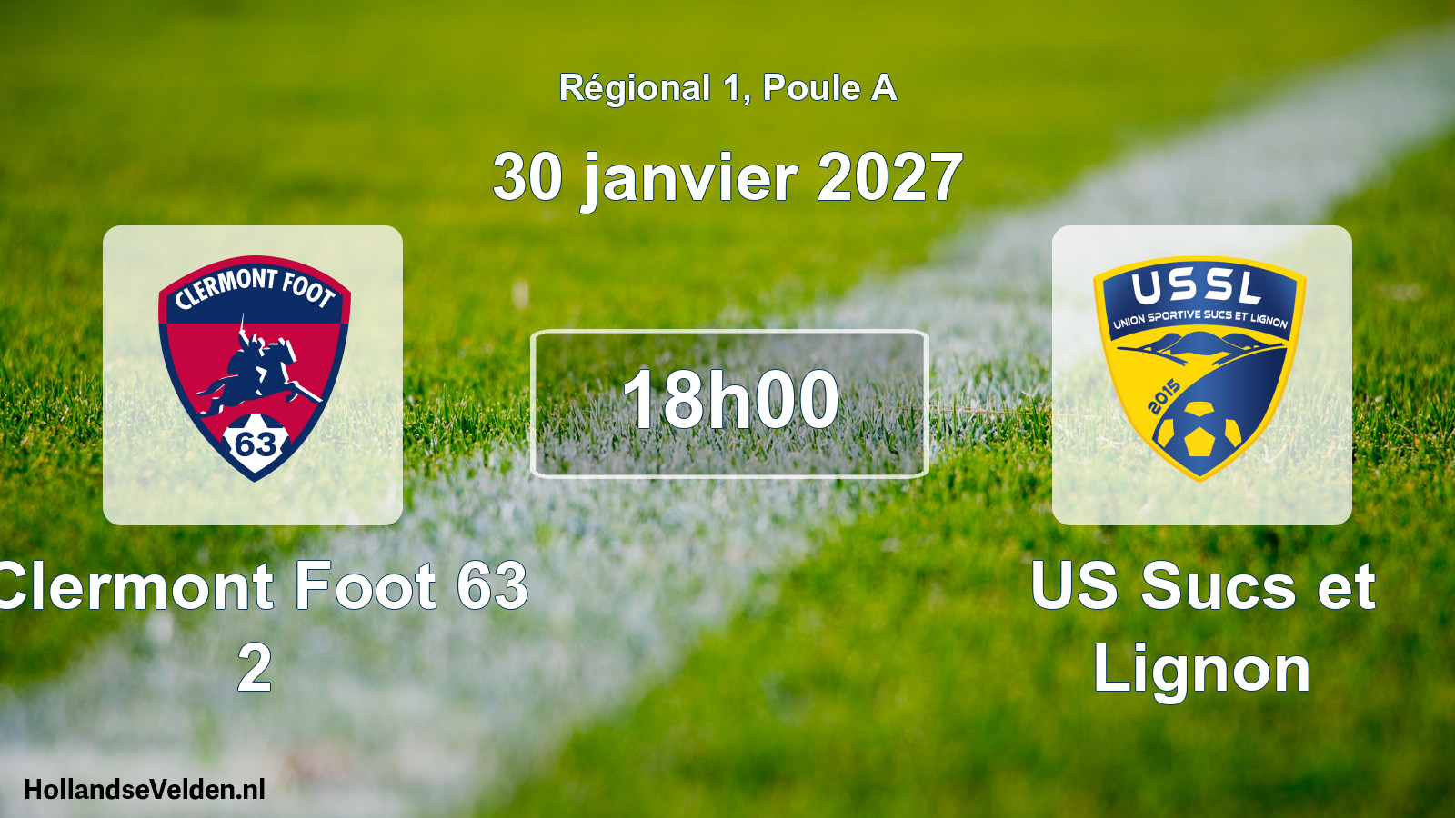 Match programmé: Clermont Foot 63 2 - US Sucs et Lignon (30 janvier 2027)