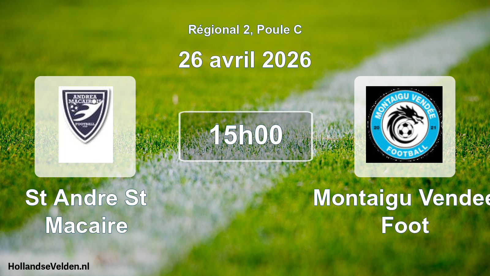 Geplande wedstrijd: St Andre St Macaire - Montaigu Vendee Foot (26 april 2026)
