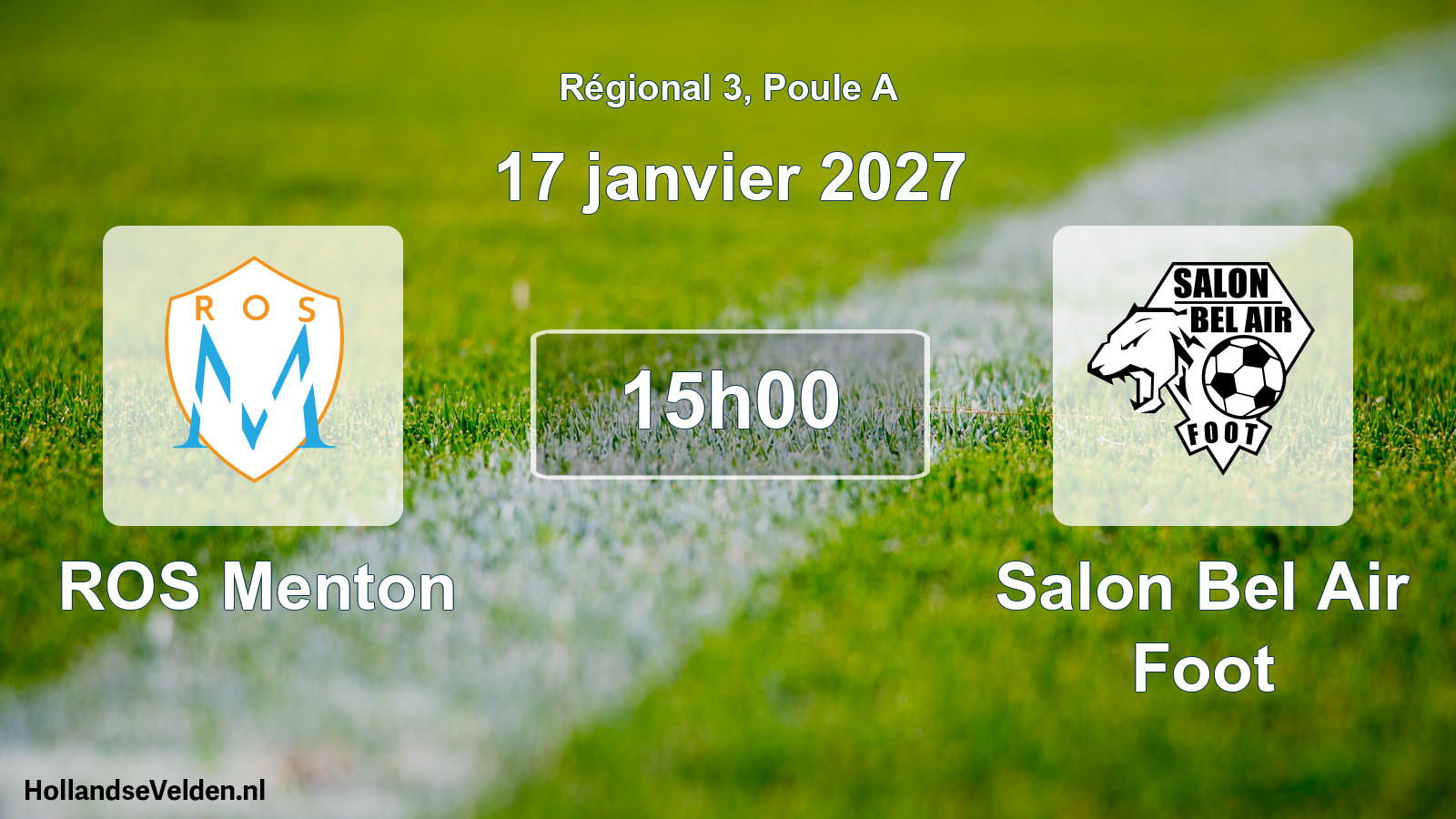 Scheduled Match: ROS Menton - Salon Bel Air Foot (17 January 2027)