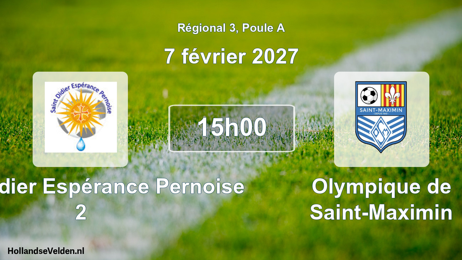 Match programmé: Saint-Didier Espérance Pernoise 2 - Olympique de Saint-Maximin (7 février 2027)