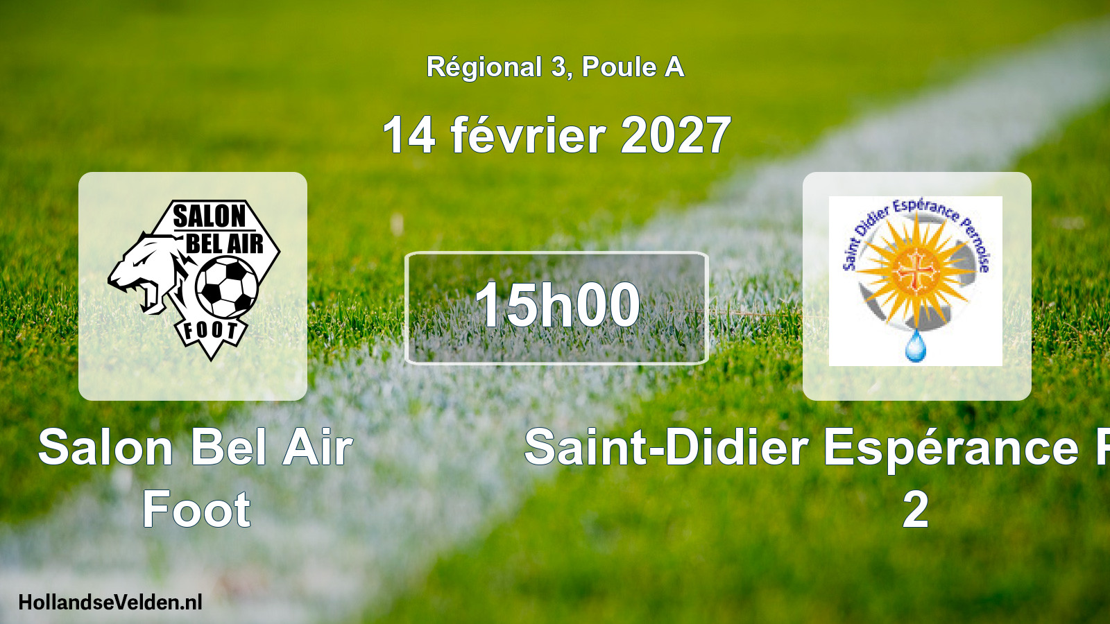 Match programmé: Salon Bel Air Foot - Saint-Didier Espérance Pernoise 2 (14 février 2027)