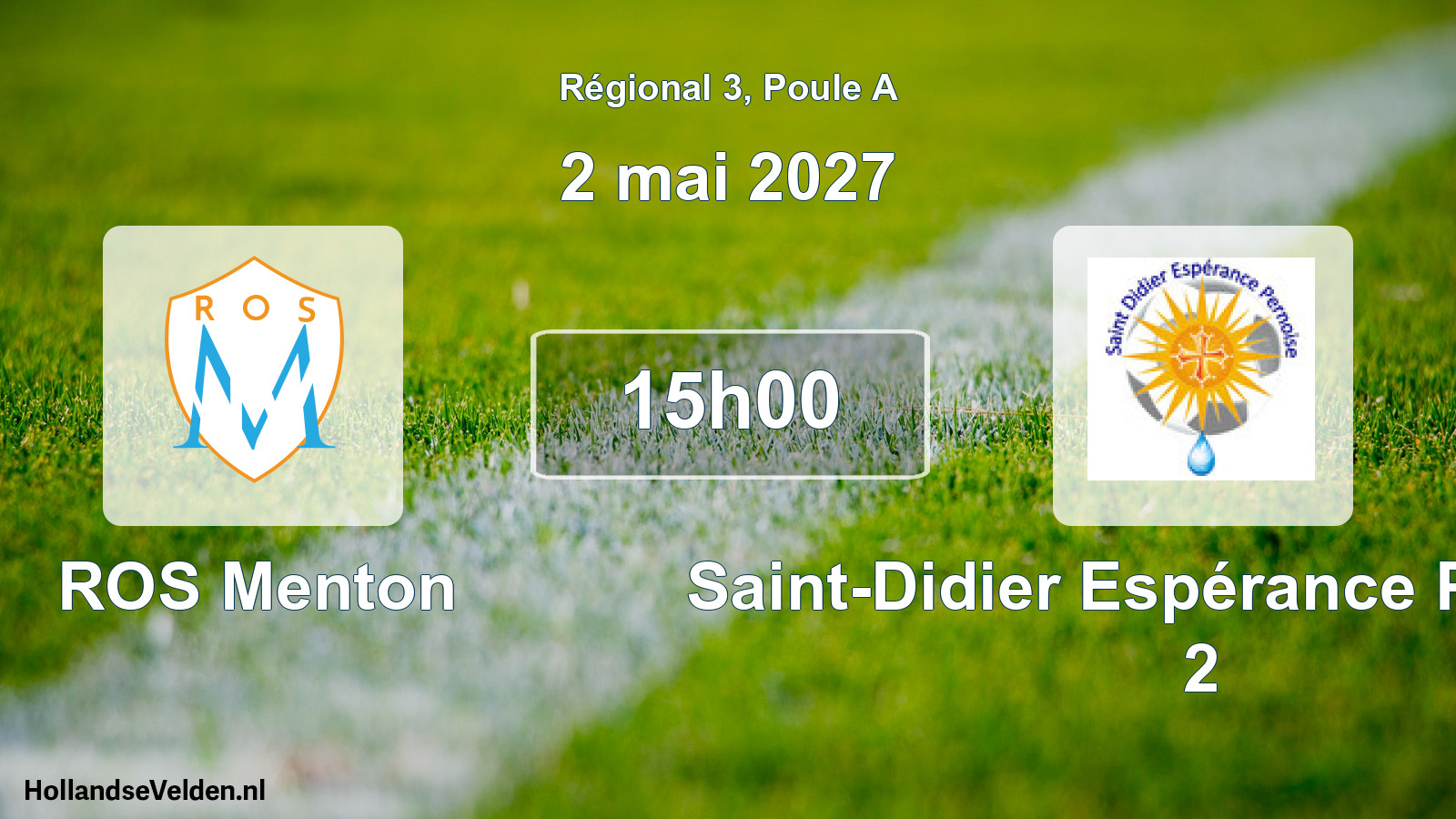 Match programmé: ROS Menton - Saint-Didier Espérance Pernoise 2 (2 mai 2027)