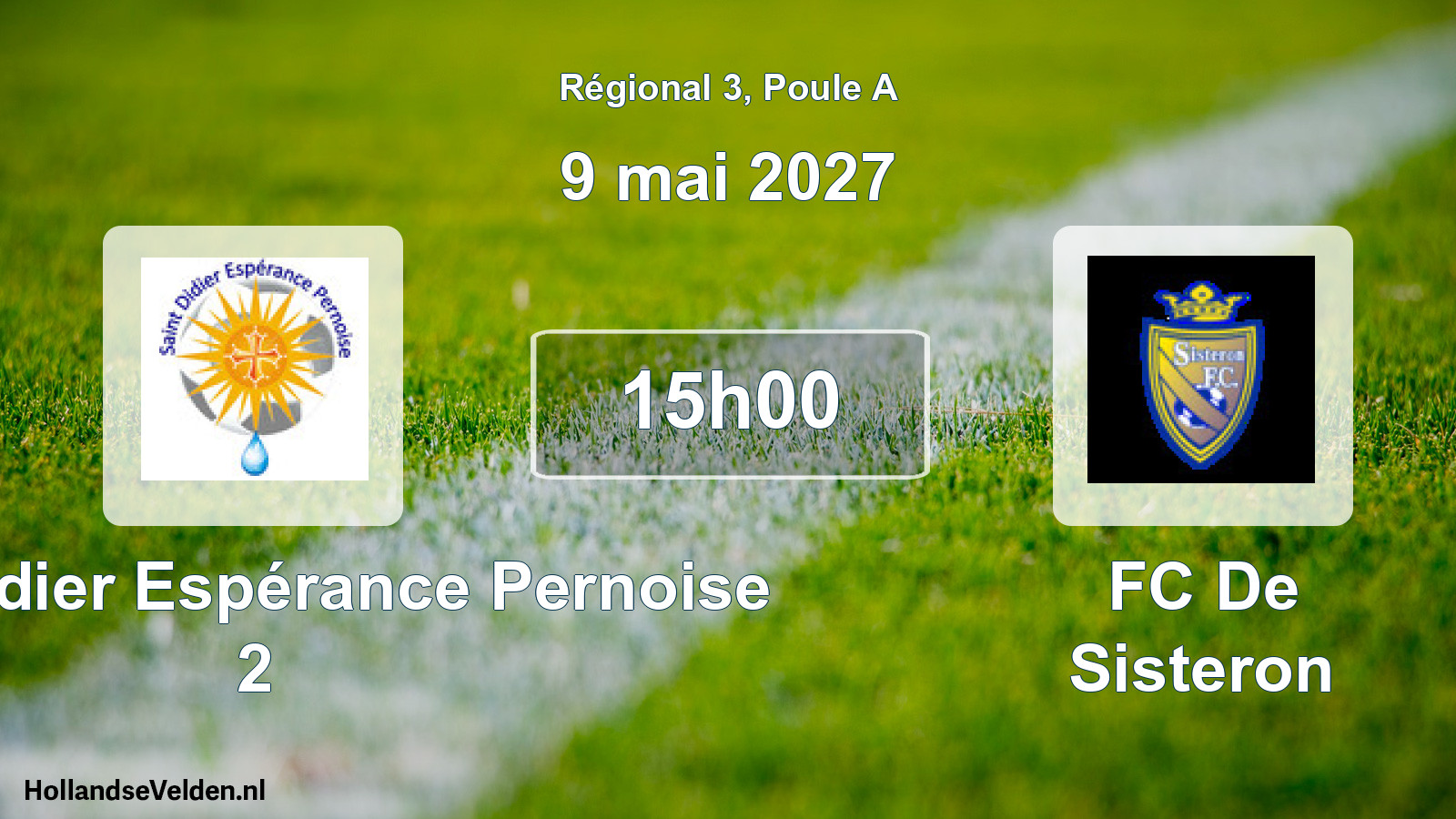Scheduled Match: Saint-Didier Espérance Pernoise 2 - FC De Sisteron (9 May 2027)