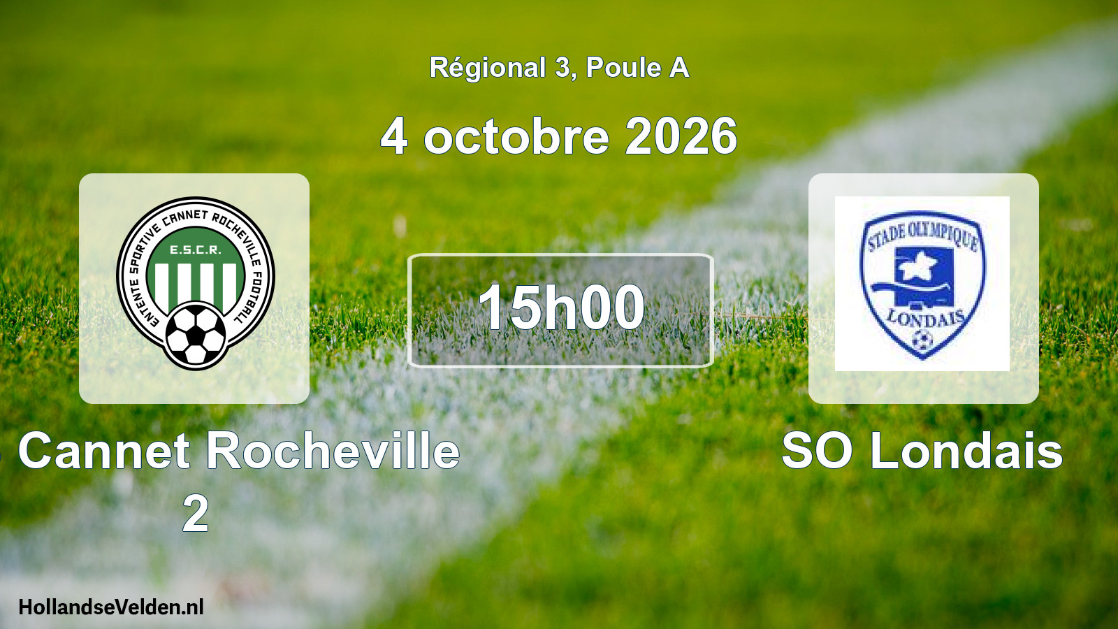 Scheduled Match: ES Cannet Rocheville 2 - SO Londais (4 October 2026)