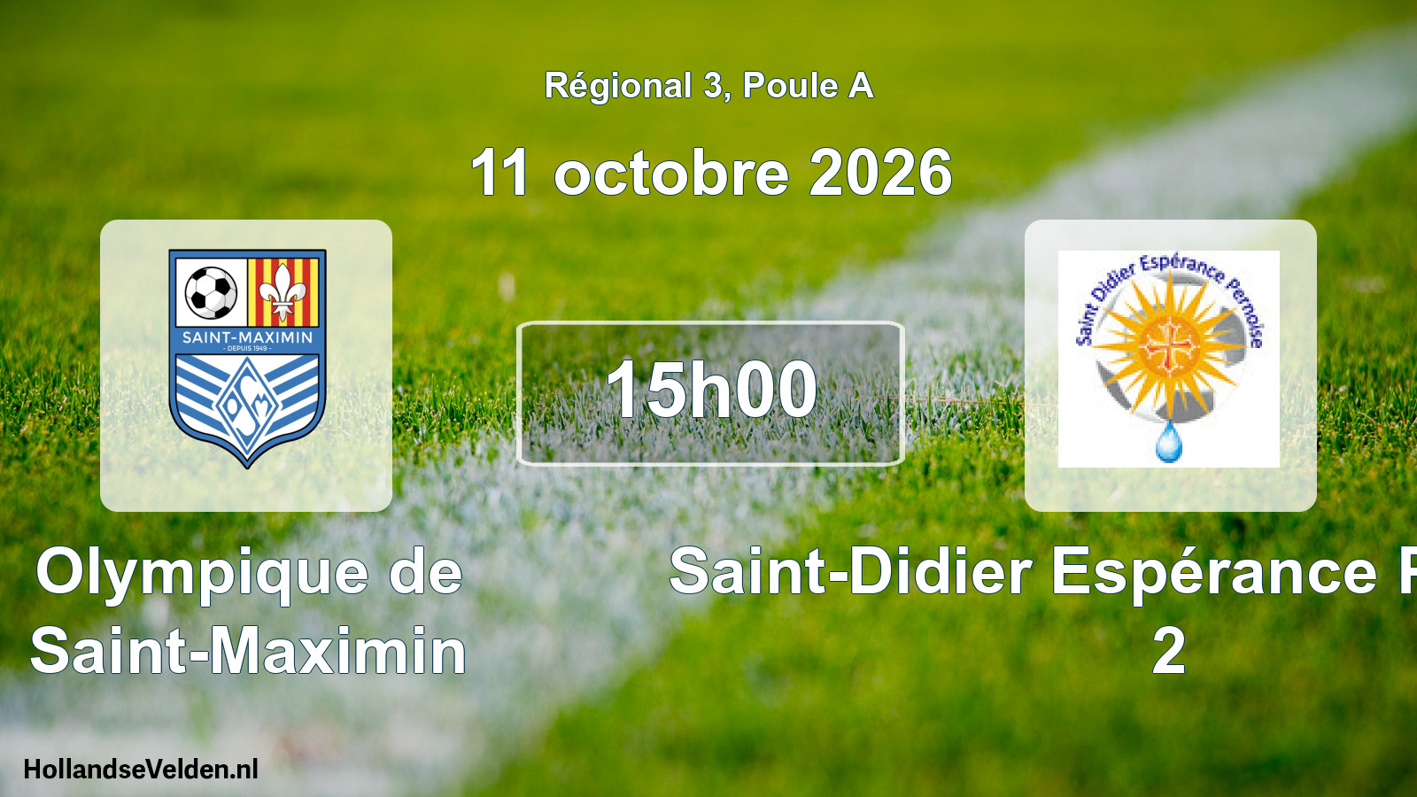 Scheduled Match: Olympique de Saint-Maximin - Saint-Didier Espérance Pernoise 2 (11 October 2026)