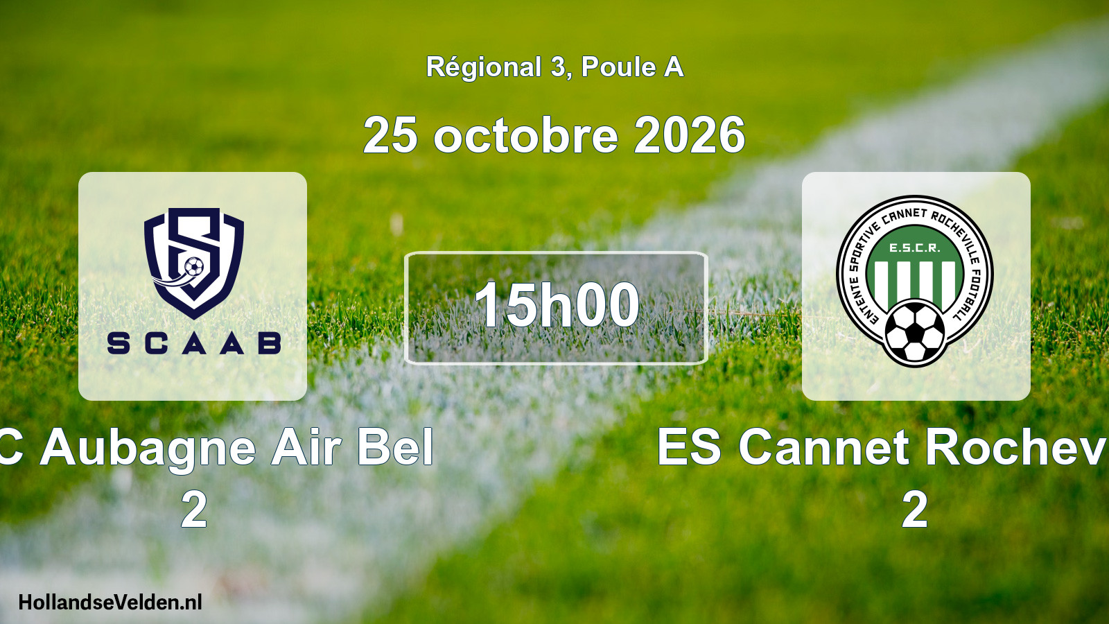 Match programmé: SC Aubagne Air Bel 2 - ES Cannet Rocheville 2 (25 octobre 2026)