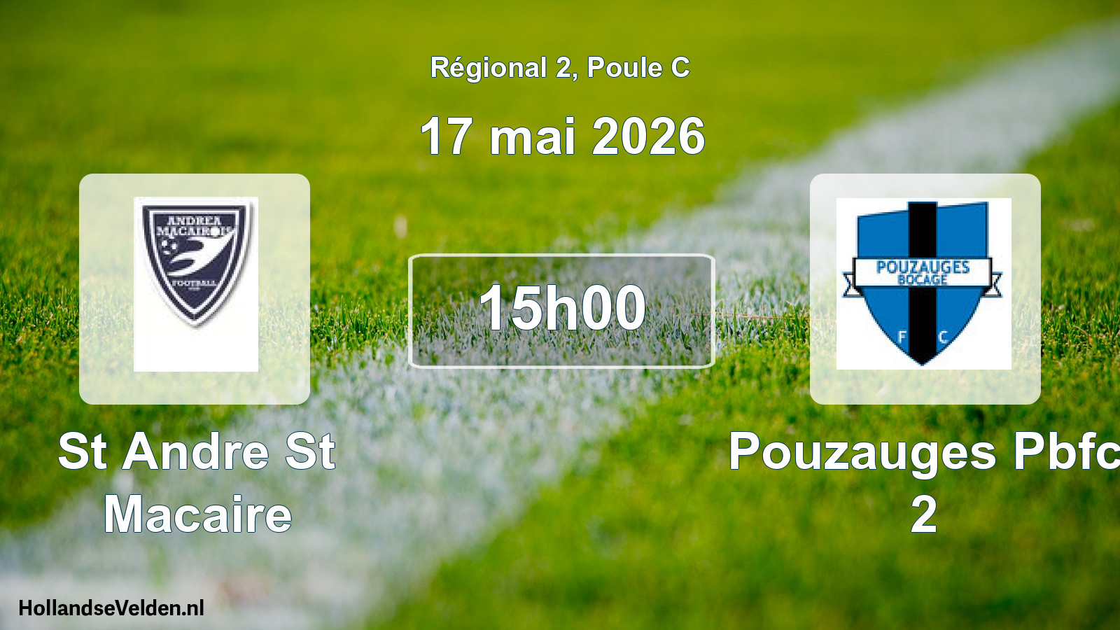 Geplande wedstrijd: St Andre St Macaire - Pouzauges Pbfc 2 (17 mei 2026)