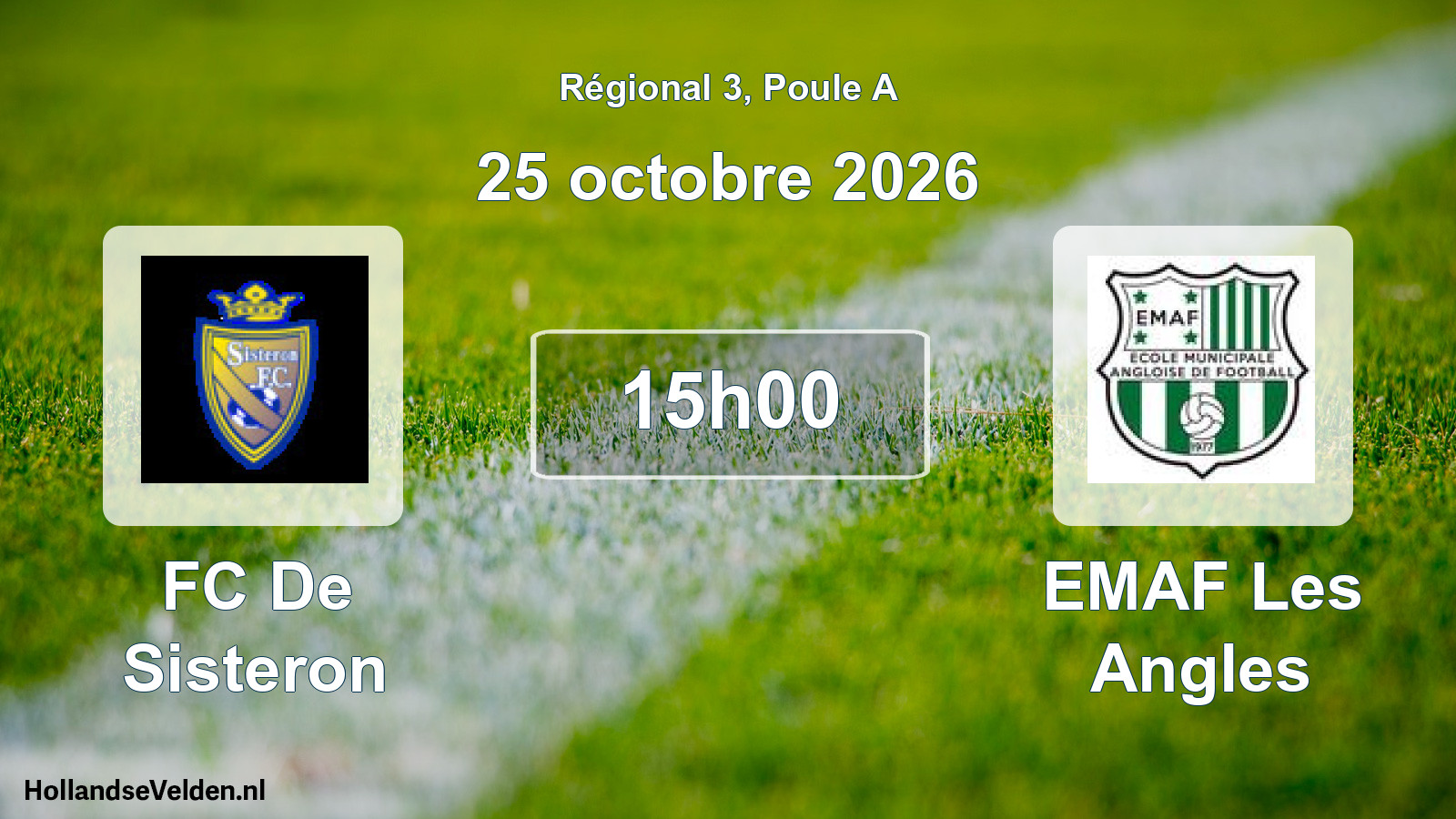 Scheduled Match: FC De Sisteron - EMAF Les Angles (25 October 2026)