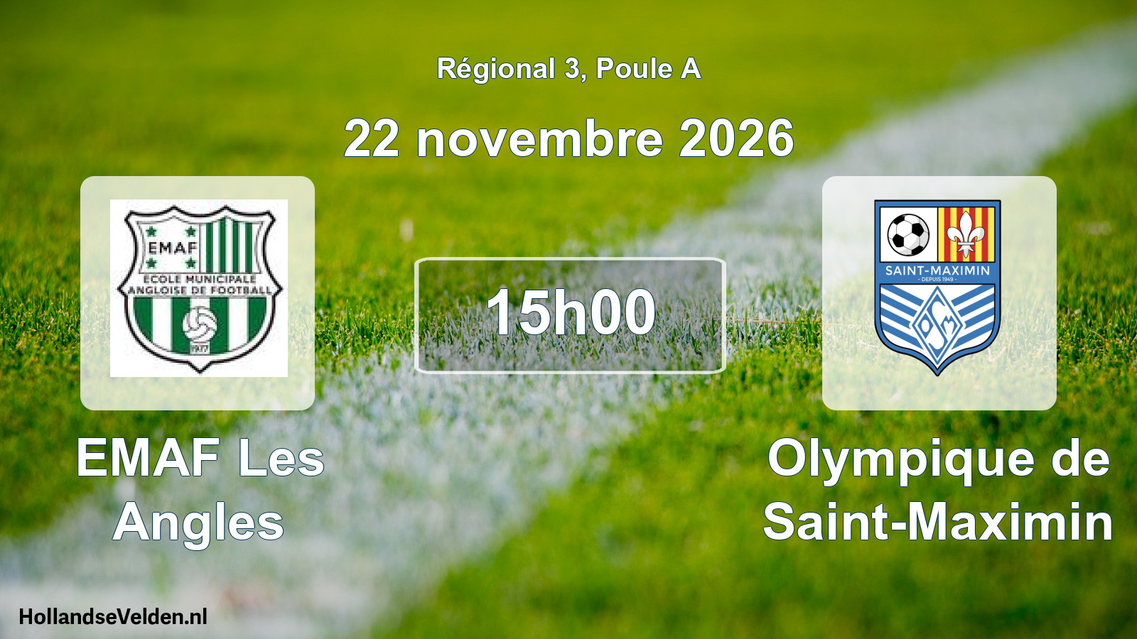 Scheduled Match: EMAF Les Angles - Olympique de Saint-Maximin (22 November 2026)