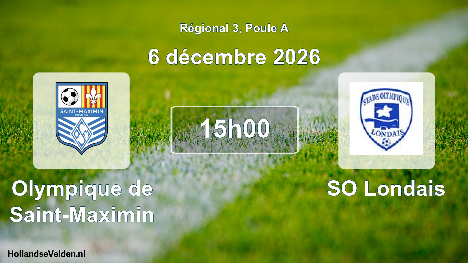 Scheduled Match: Olympique de Saint-Maximin - SO Londais (6 December 2026)