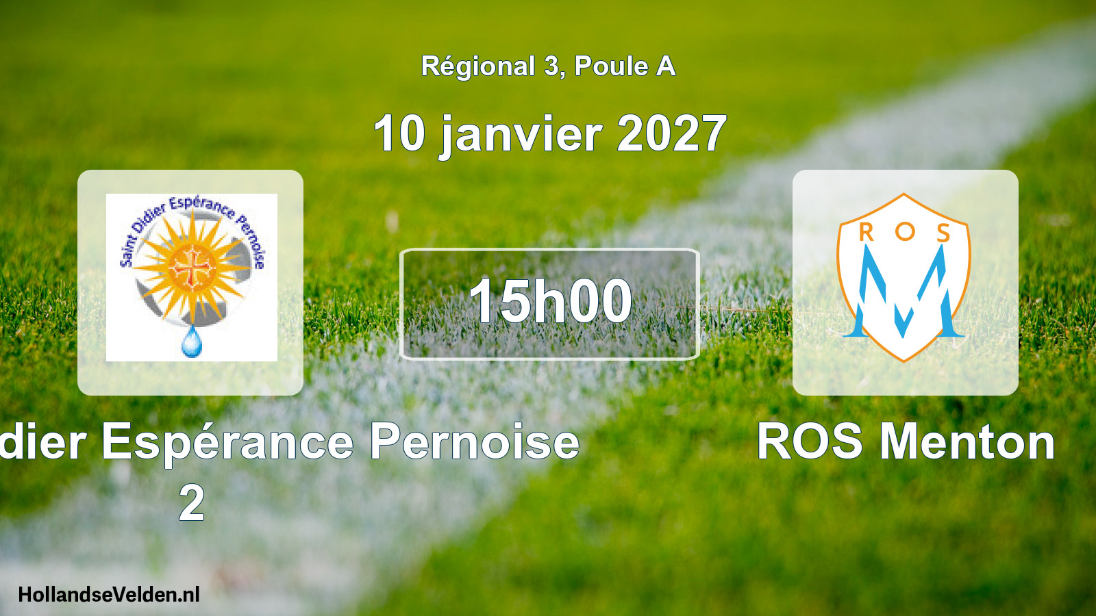 Match programmé: Saint-Didier Espérance Pernoise 2 - ROS Menton (10 janvier 2027)