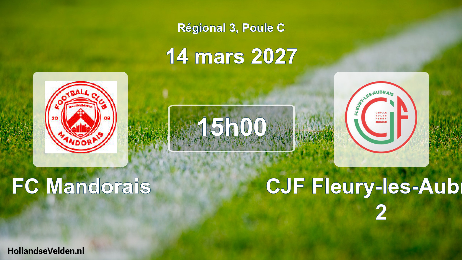 Match programmé: FC Mandorais - CJF Fleury-les-Aubrais 2 (14 mars 2027)