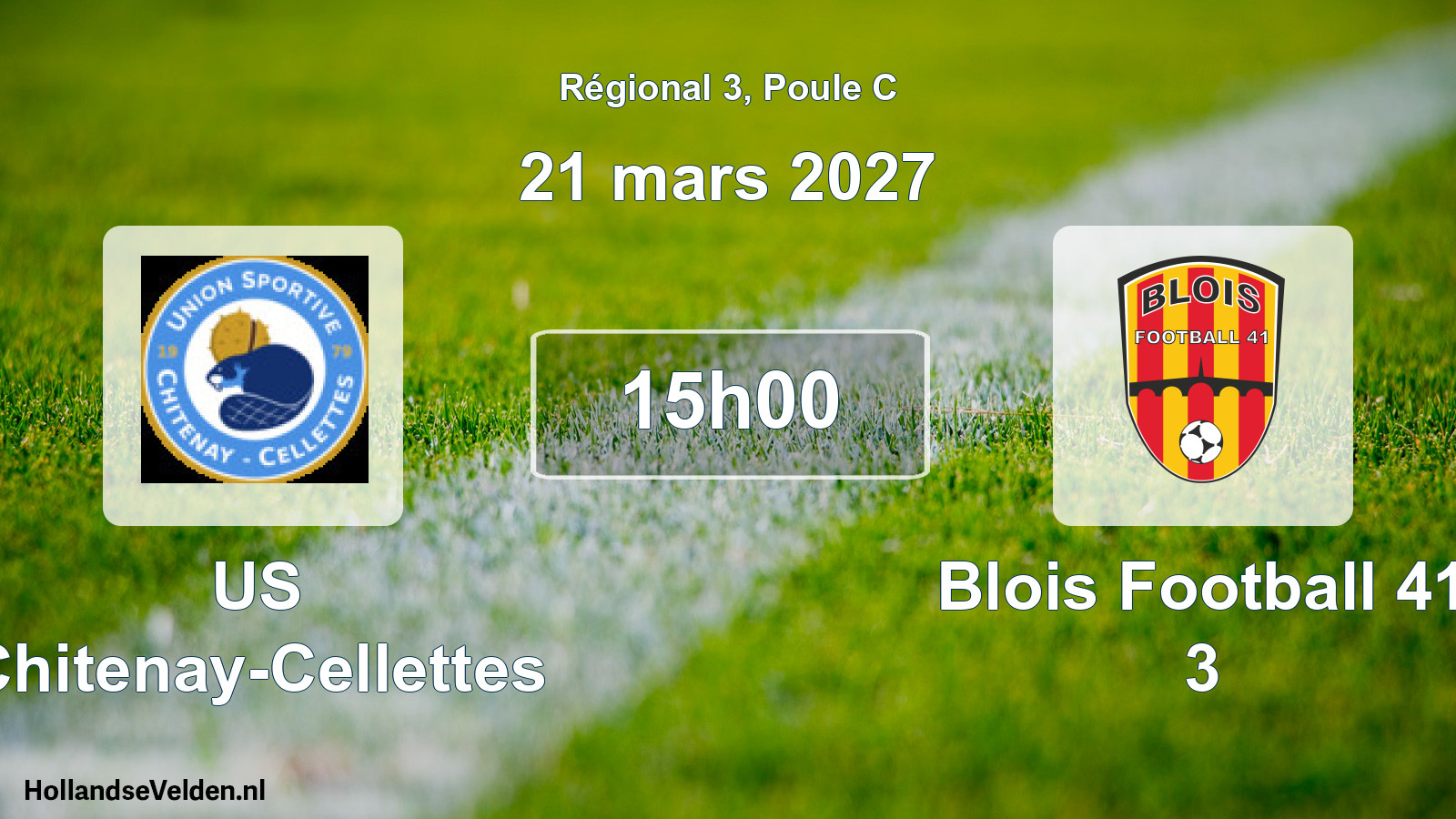 Scheduled Match: US Chitenay-Cellettes - Blois Football 41 3 (21 March 2027)
