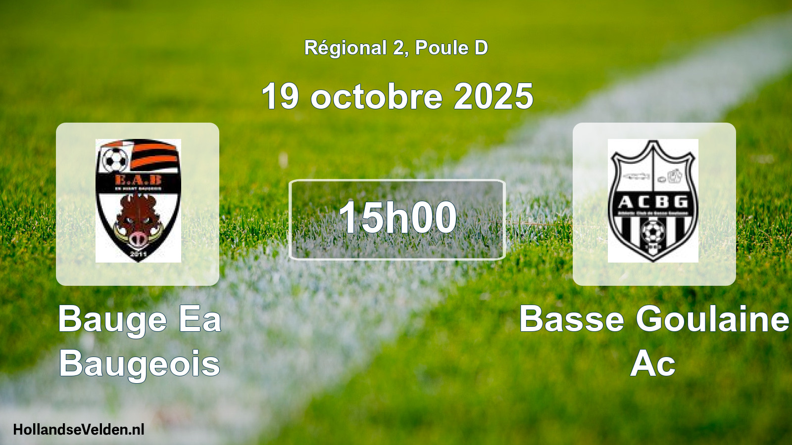 Geplande wedstrijd: Bauge Ea Baugeois - Basse Goulaine Ac (19 oktober 2025)