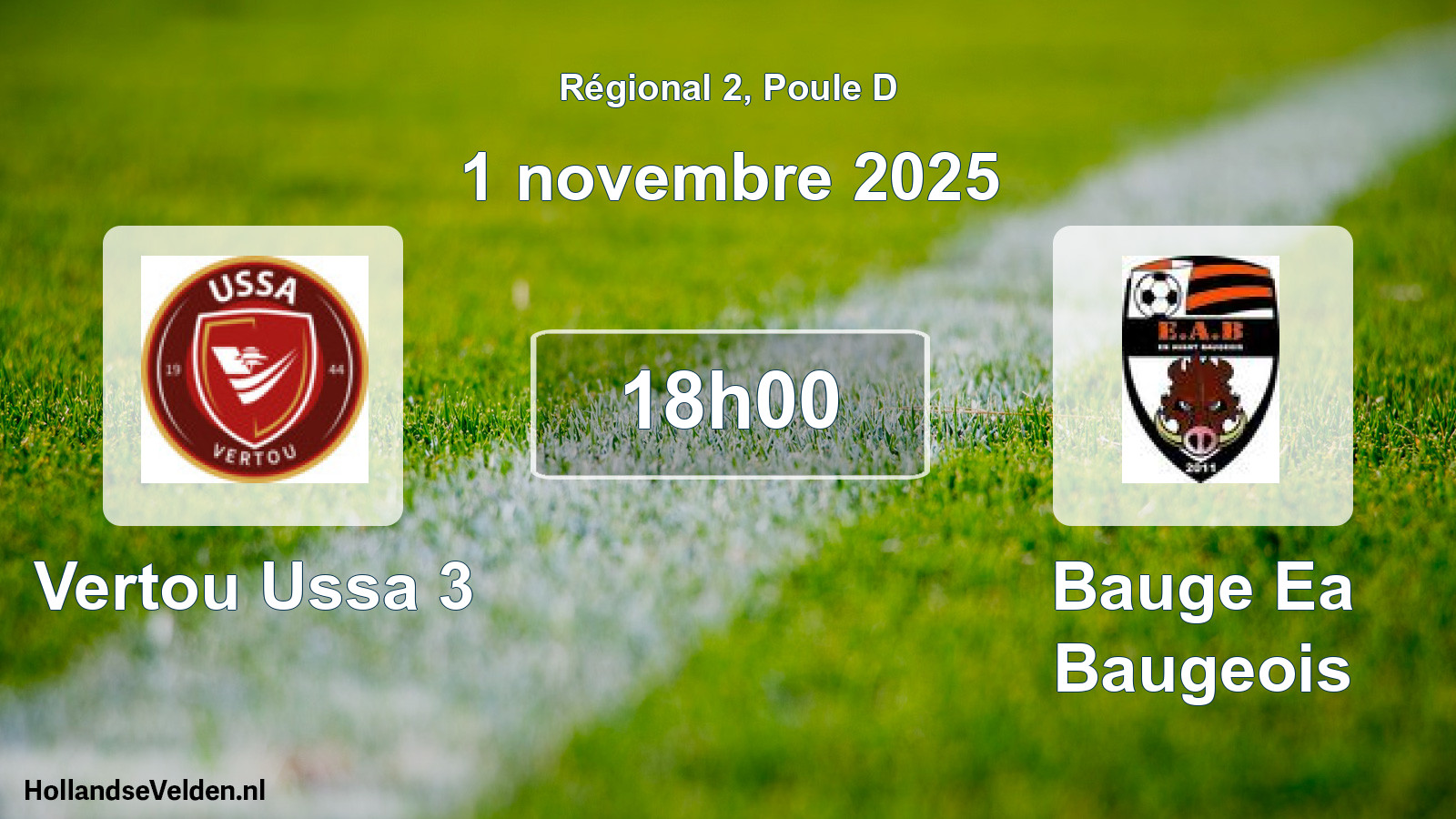 Geplande wedstrijd: Vertou Ussa 3 - Bauge Ea Baugeois (1 novembre 2025)