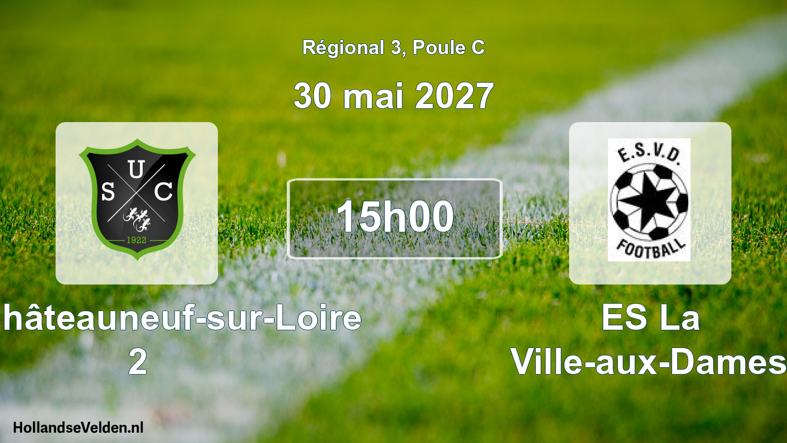 Scheduled Match: US Châteauneuf-sur-Loire 2 - ES La Ville-aux-Dames (30 May 2027)