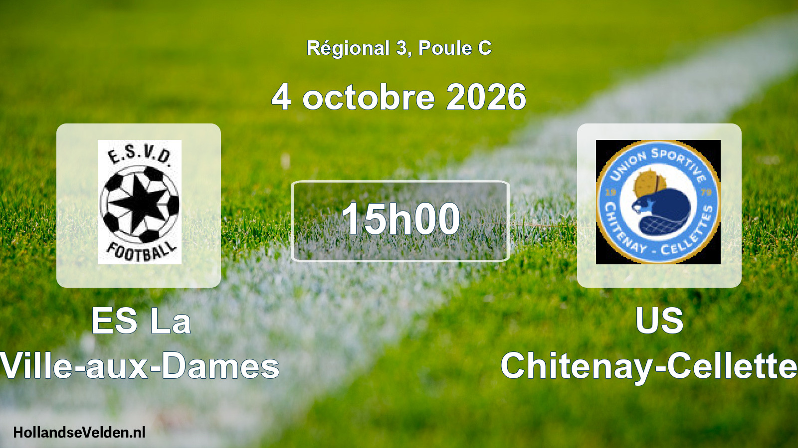 Scheduled Match: ES La Ville-aux-Dames - US Chitenay-Cellettes (4 October 2026)