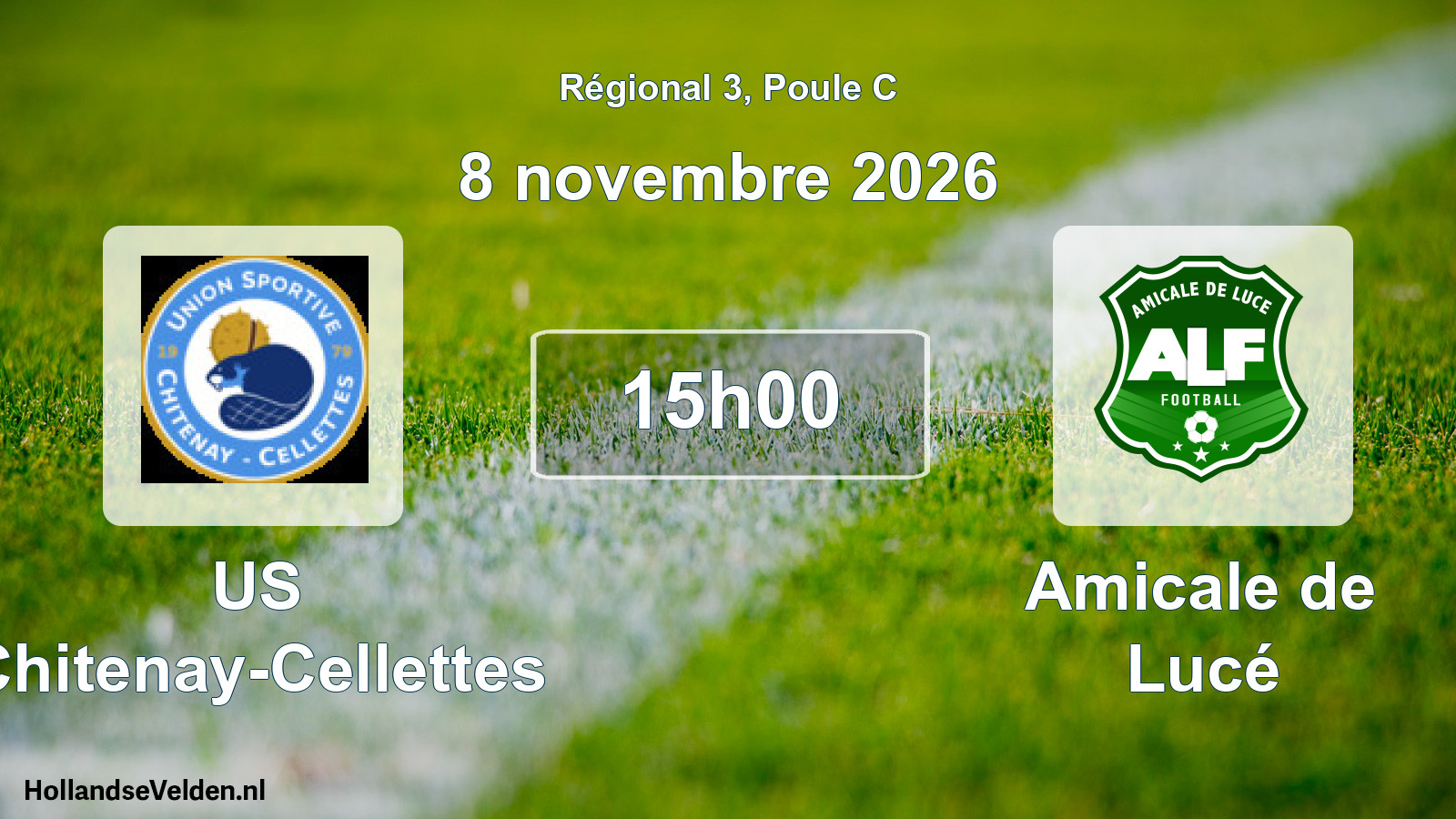 Scheduled Match: US Chitenay-Cellettes - Amicale de Lucé (8 November 2026)