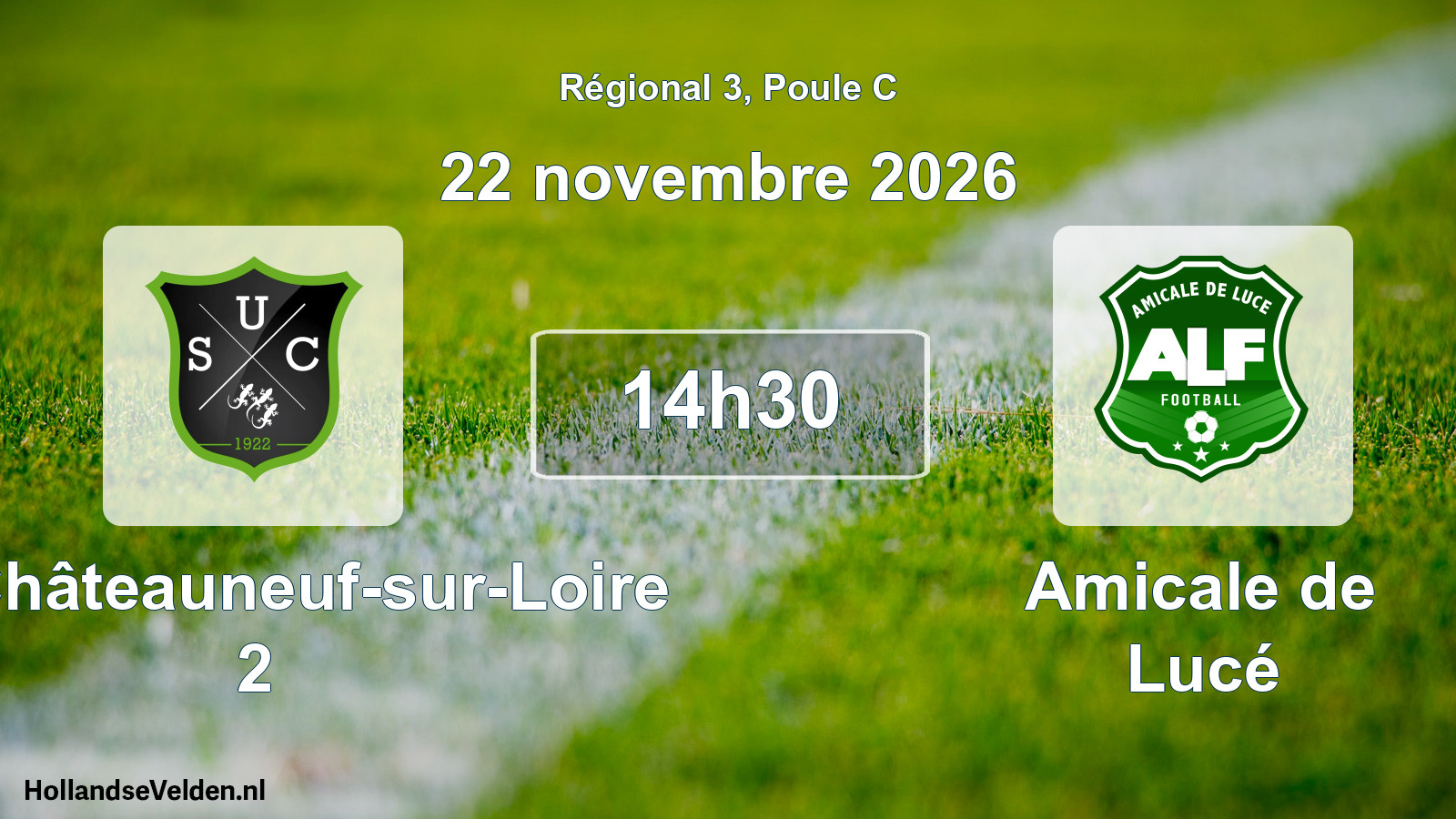 Scheduled Match: US Châteauneuf-sur-Loire 2 - Amicale de Lucé (22 November 2026)