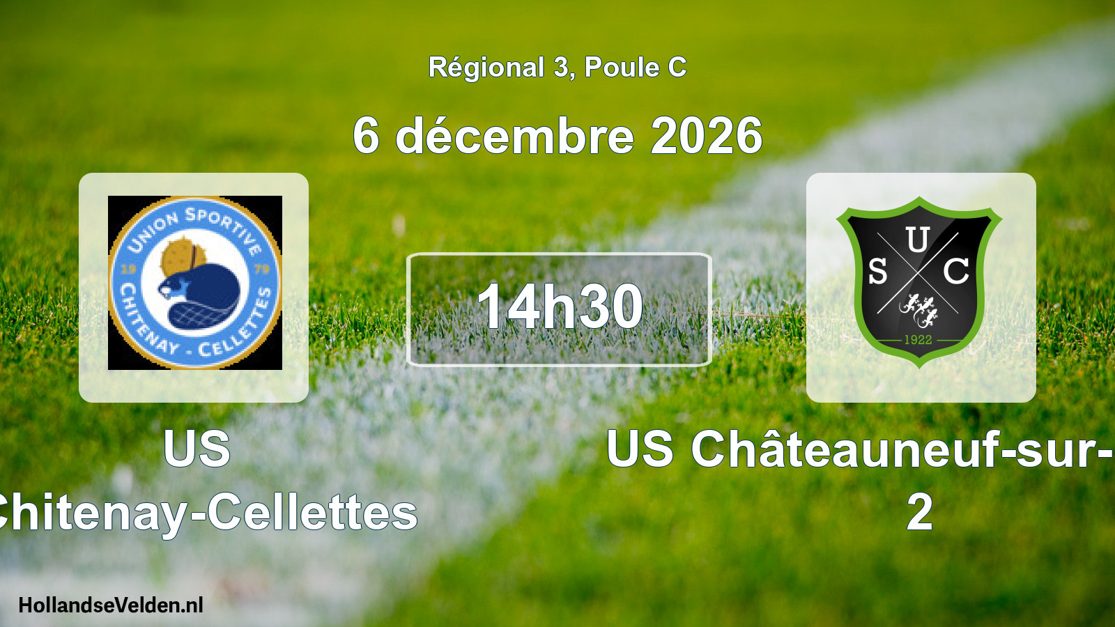 Geplande wedstrijd: US Chitenay-Cellettes - US Châteauneuf-sur-Loire 2 (6 december 2026)