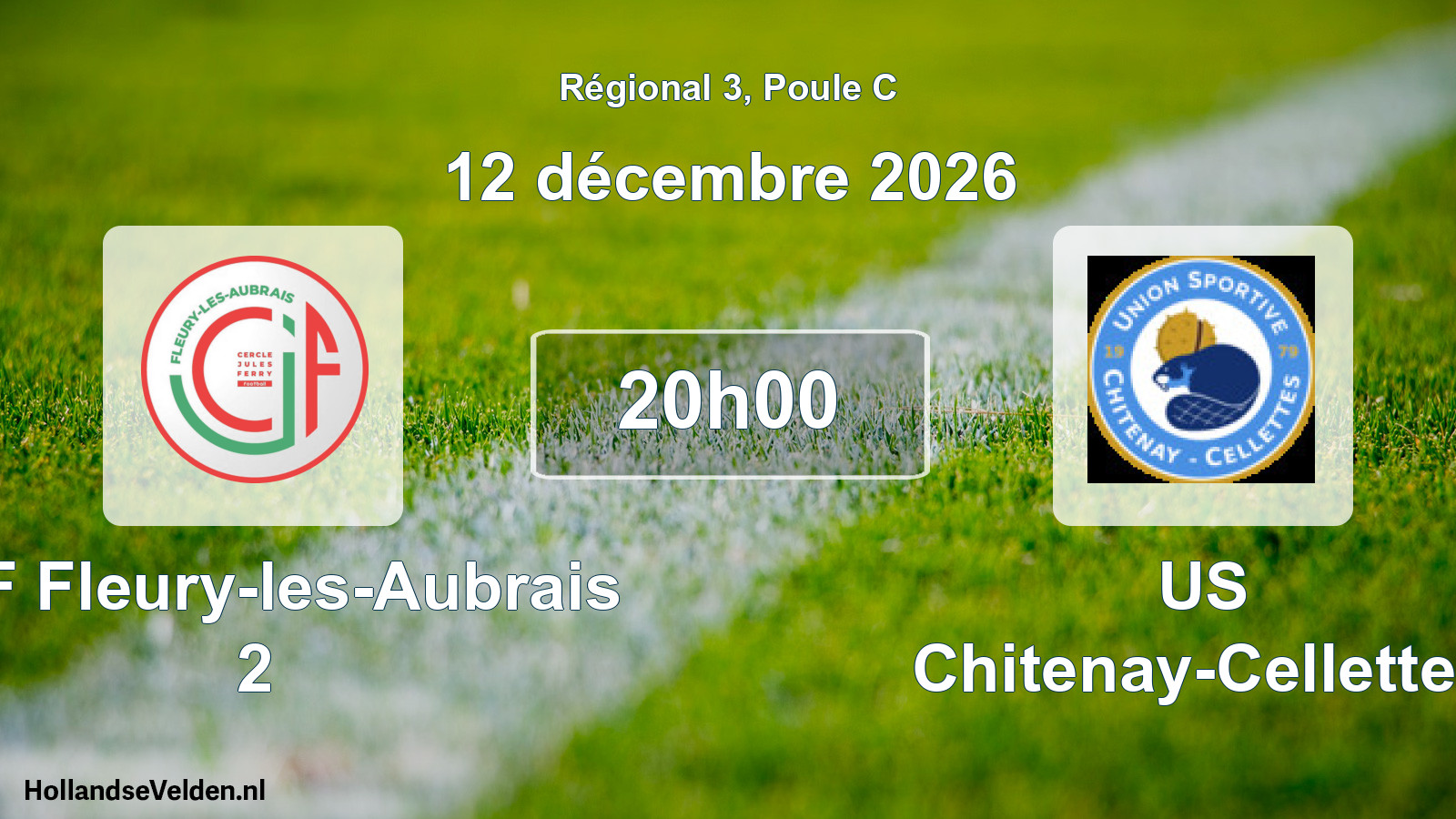 Scheduled Match: CJF Fleury-les-Aubrais 2 - US Chitenay-Cellettes (12 December 2026)
