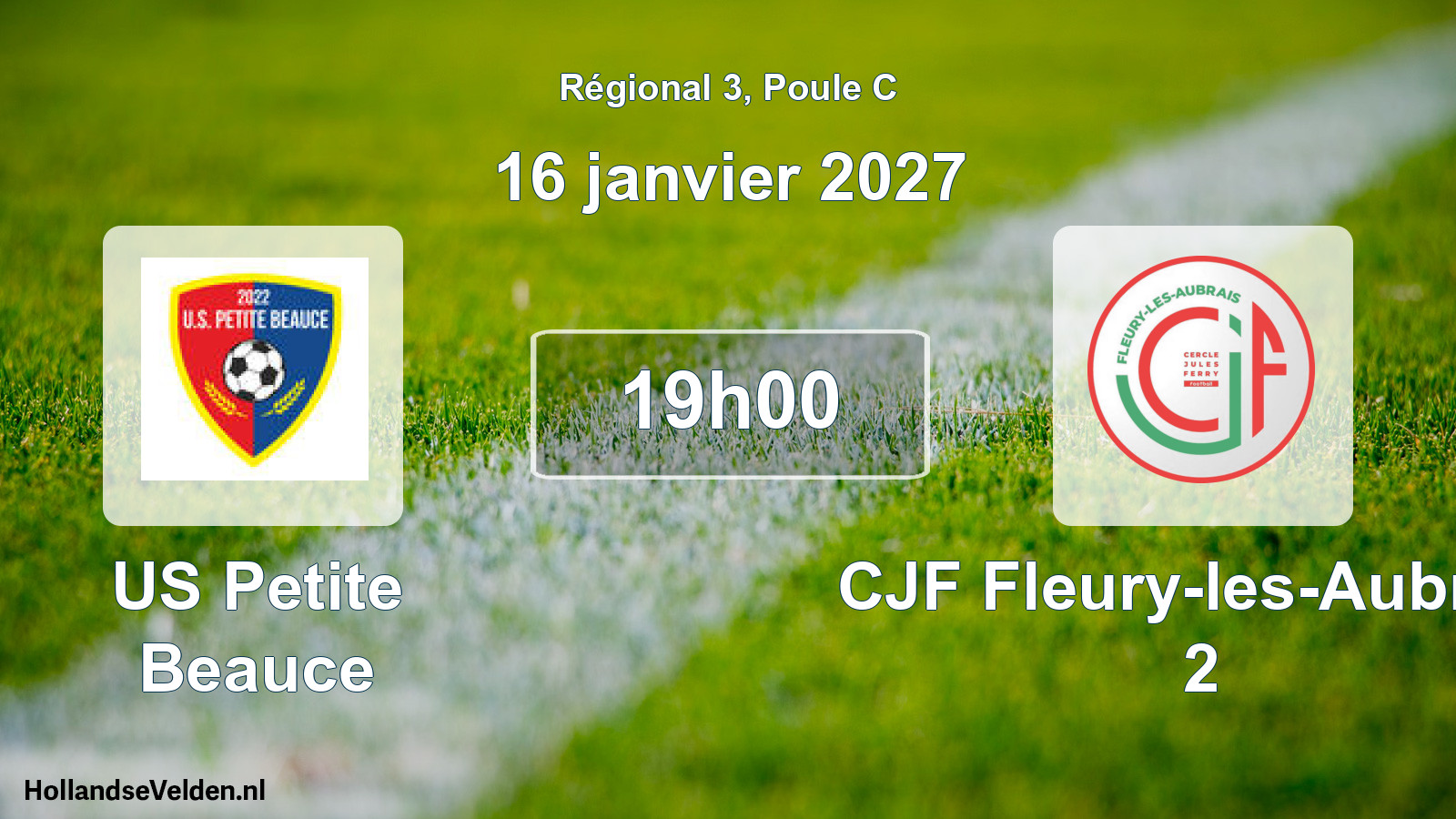 Scheduled Match: US Petite Beauce - CJF Fleury-les-Aubrais 2 (16 January 2027)