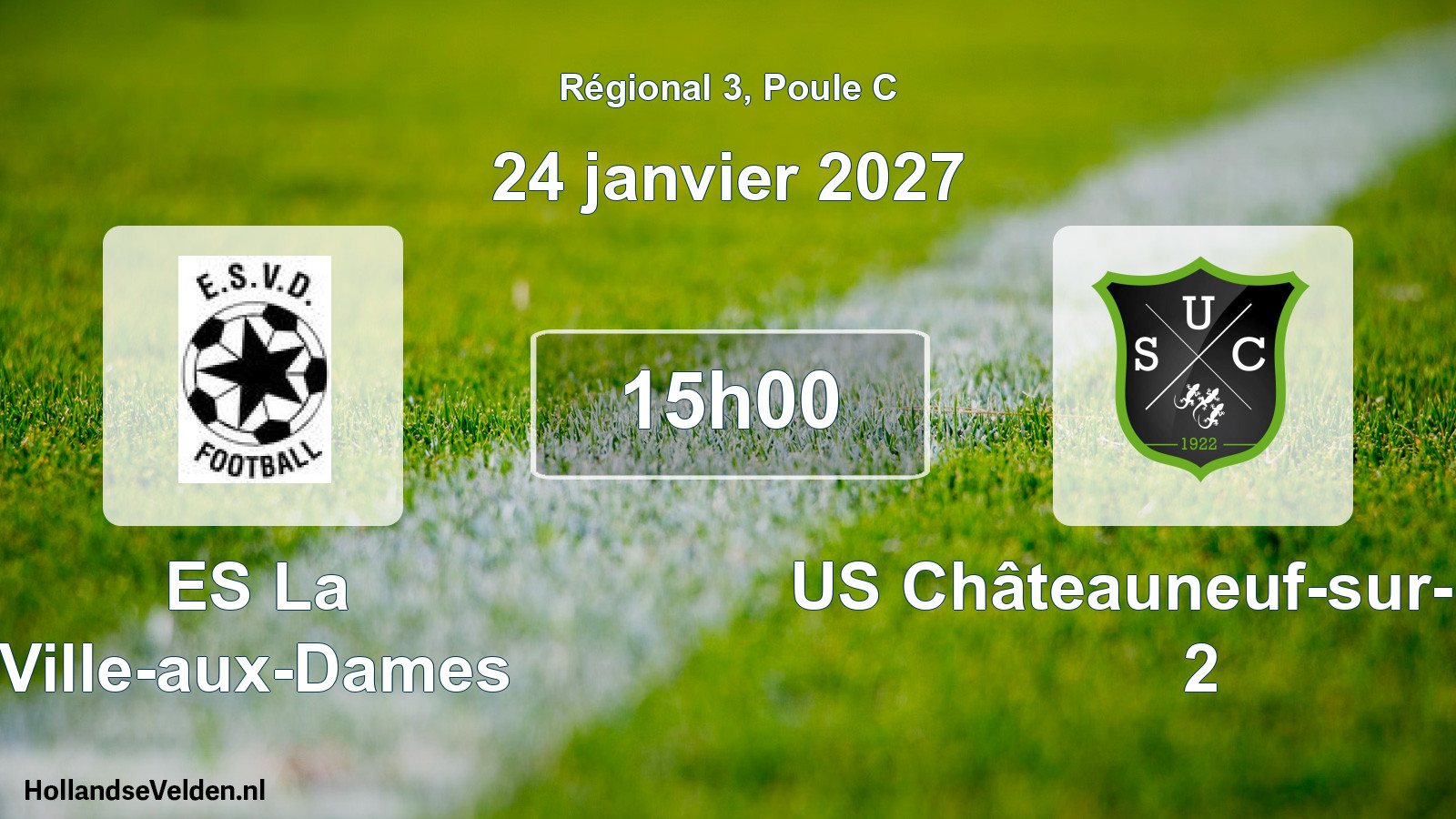 Match programmé: ES La Ville-aux-Dames - US Châteauneuf-sur-Loire 2 (24 janvier 2027)