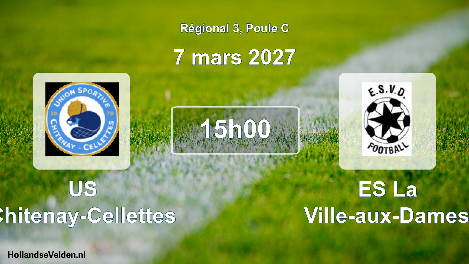 Scheduled Match: US Chitenay-Cellettes - ES La Ville-aux-Dames (7 March 2027)