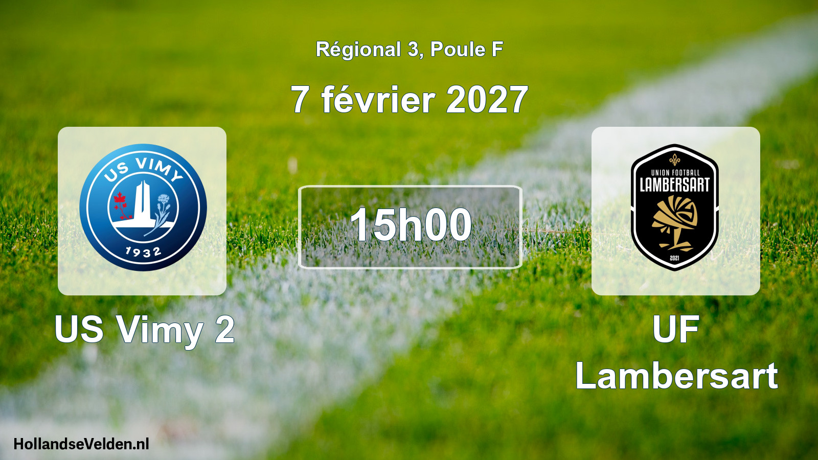 Scheduled Match: US Vimy 2 - UF Lambersart (7 February 2027)