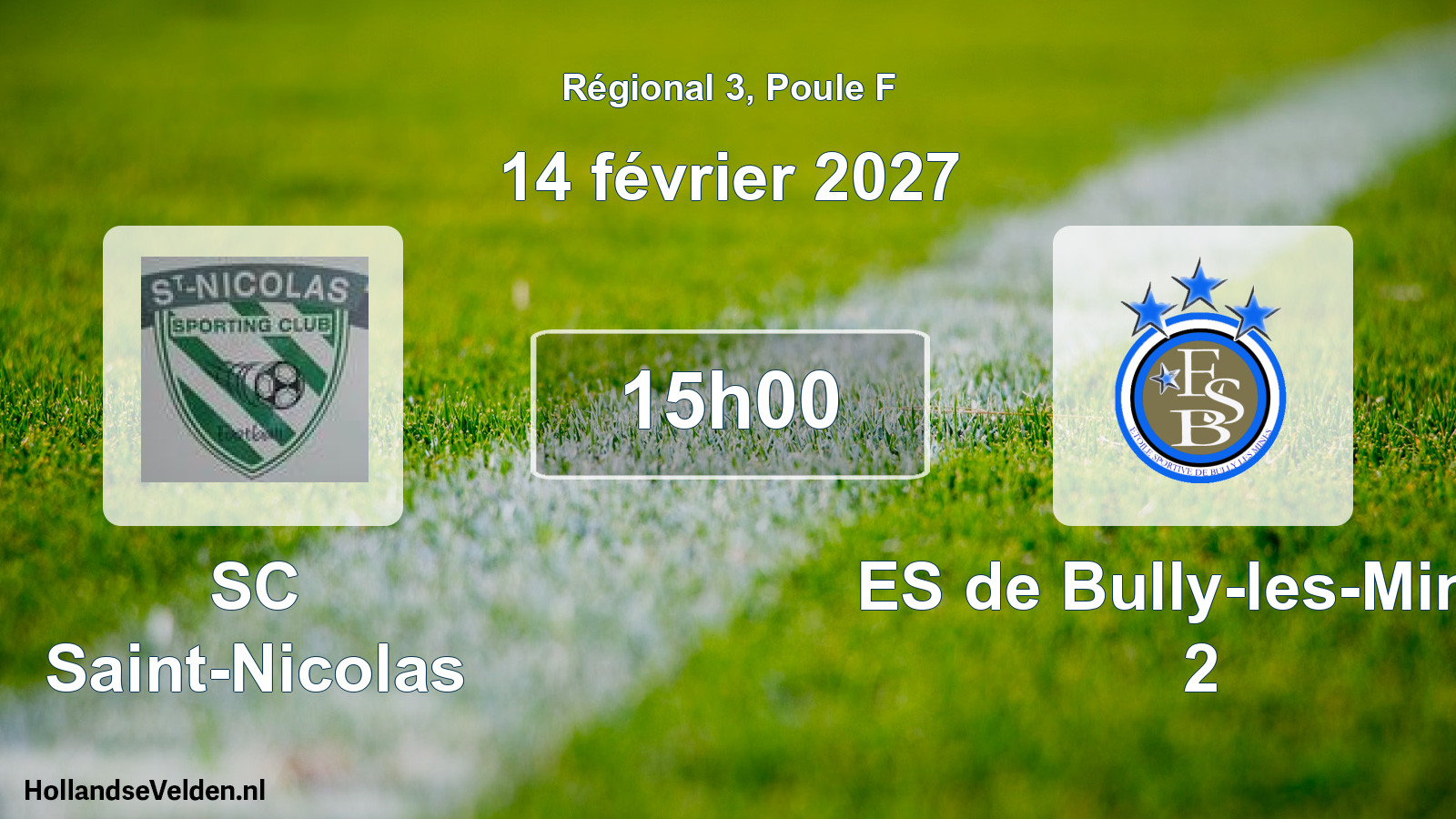 Scheduled Match: SC Saint-Nicolas - ES de Bully-les-Mines 2 (14 February 2027)