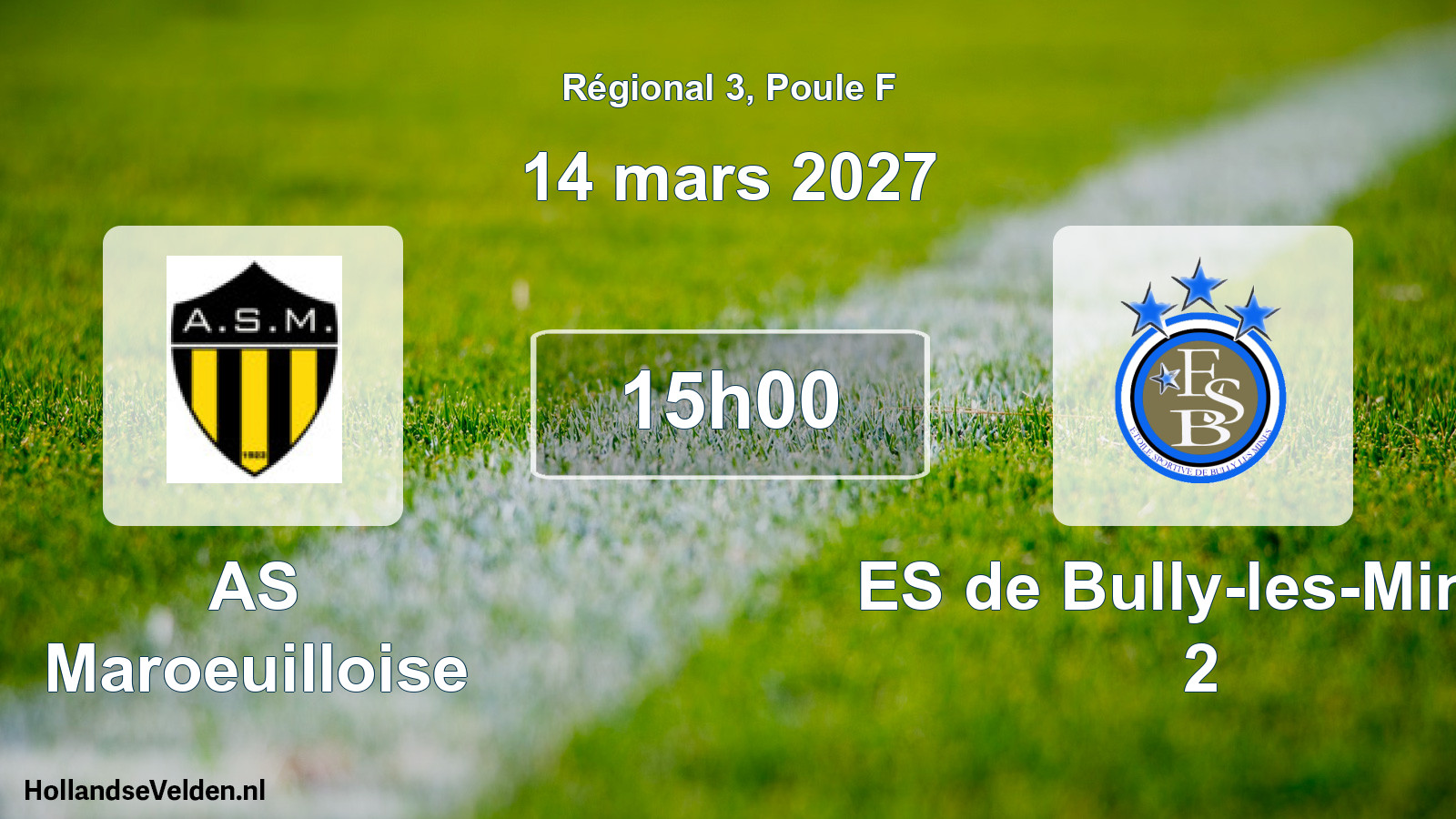 Scheduled Match: AS Maroeuilloise - ES de Bully-les-Mines 2 (14 March 2027)