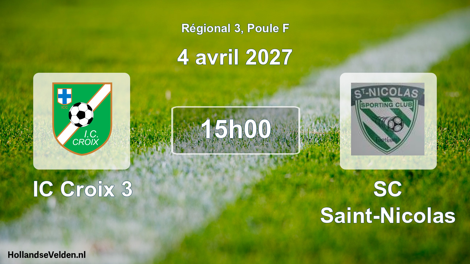 Match programmé: IC Croix 3 - SC Saint-Nicolas (4 avril 2027)