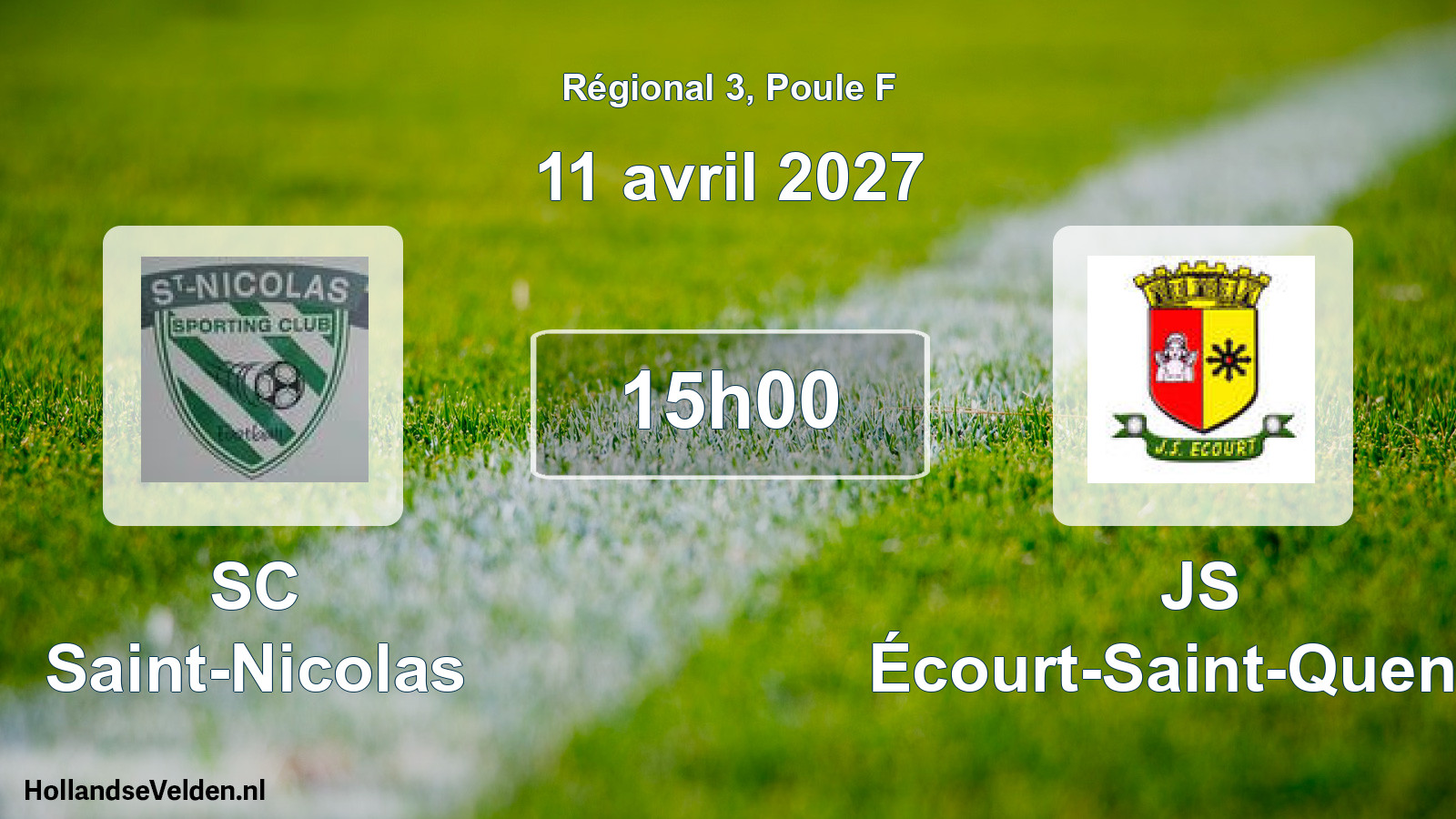 Geplande wedstrijd: SC Saint-Nicolas - JS Écourt-Saint-Quentin (11 april 2027)