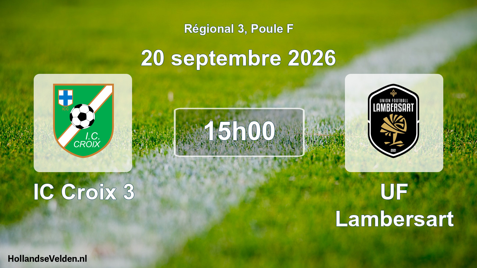 Scheduled Match: IC Croix 3 - UF Lambersart (20 September 2026)
