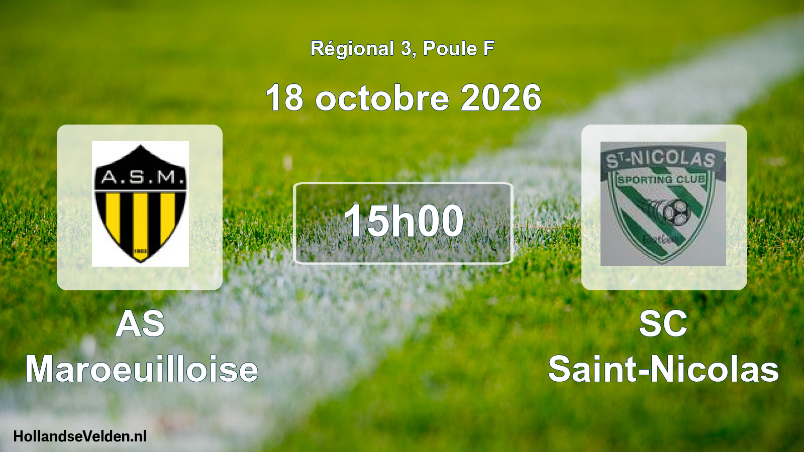 Scheduled Match: AS Maroeuilloise - SC Saint-Nicolas (18 October 2026)