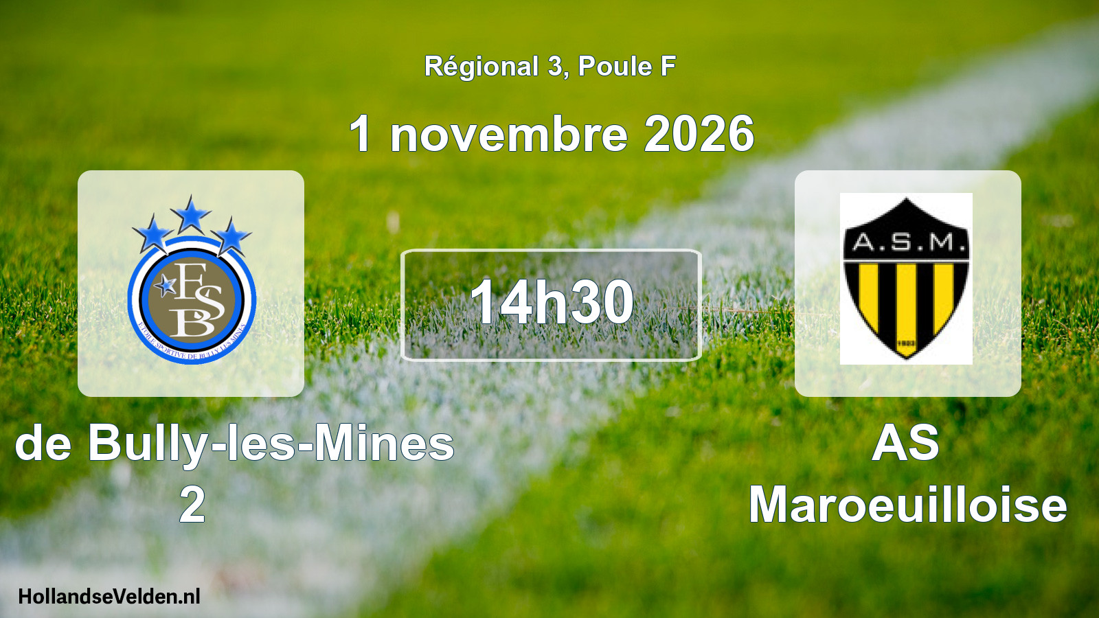 Geplande wedstrijd: ES de Bully-les-Mines 2 - AS Maroeuilloise (1 november 2026)