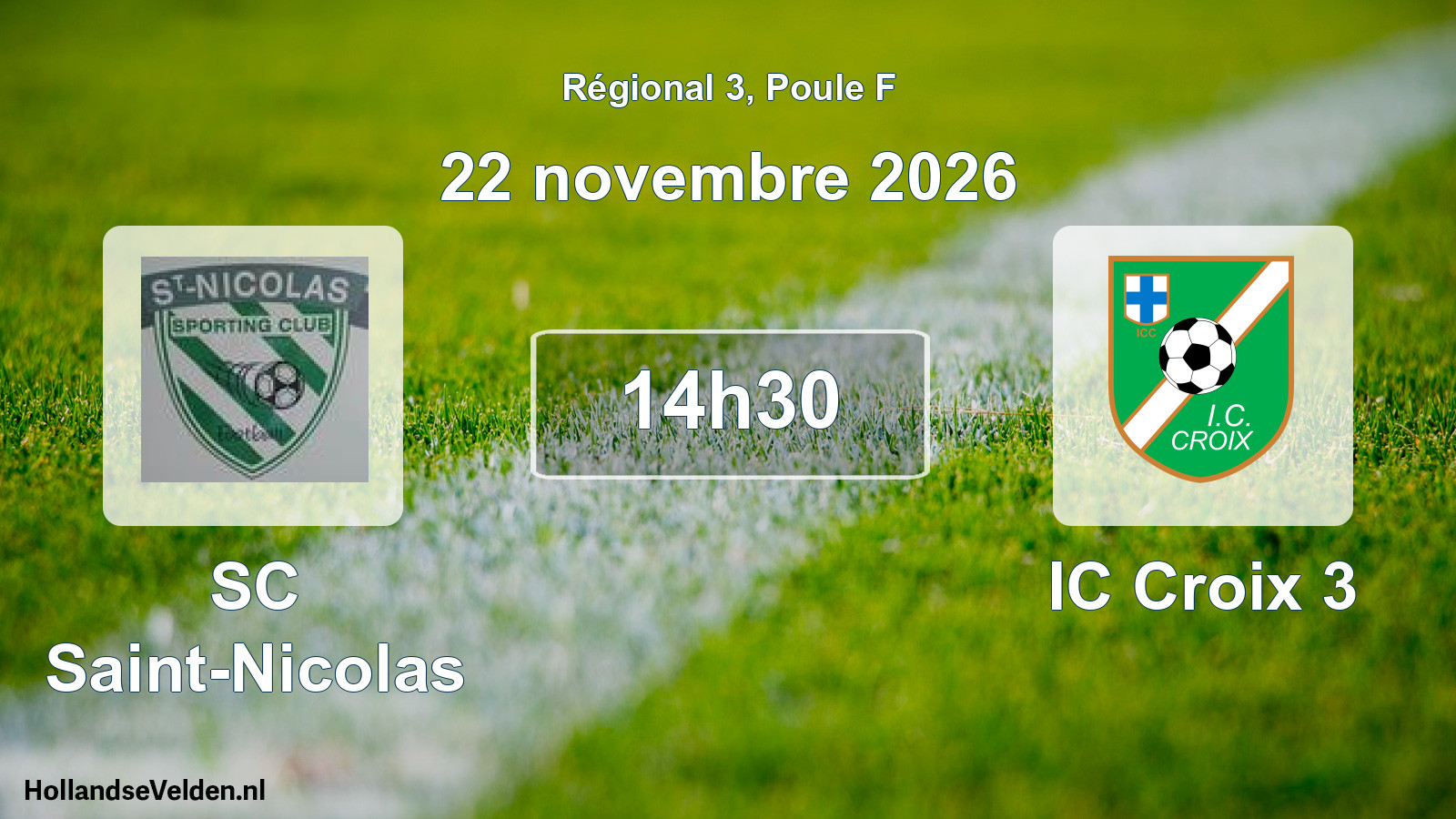 Scheduled Match: SC Saint-Nicolas - IC Croix 3 (22 November 2026)