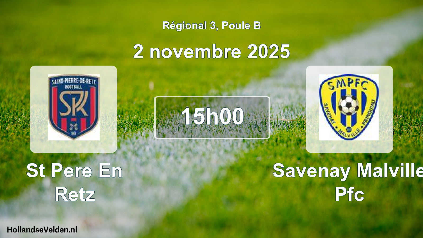 Scheduled Match: St Pere En Retz - Savenay Malville Pfc (2 November 2025)