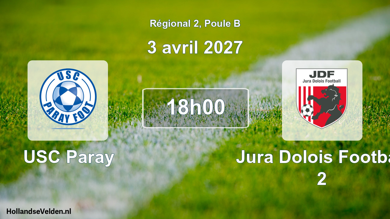 Scheduled Match: USC Paray - Jura Dolois Football 2 (3 April 2027)